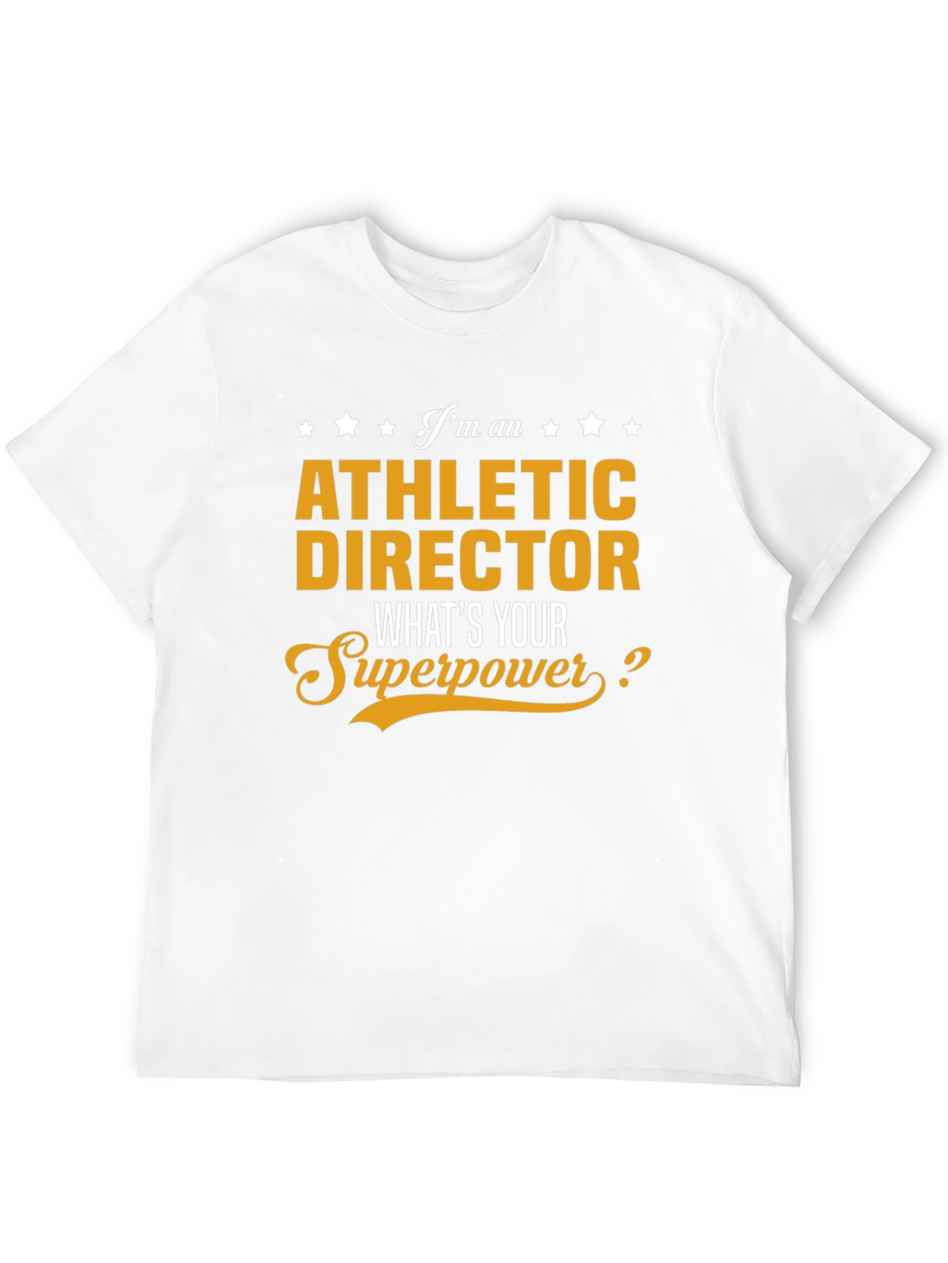 Athletic Director Superpower T-Shirt