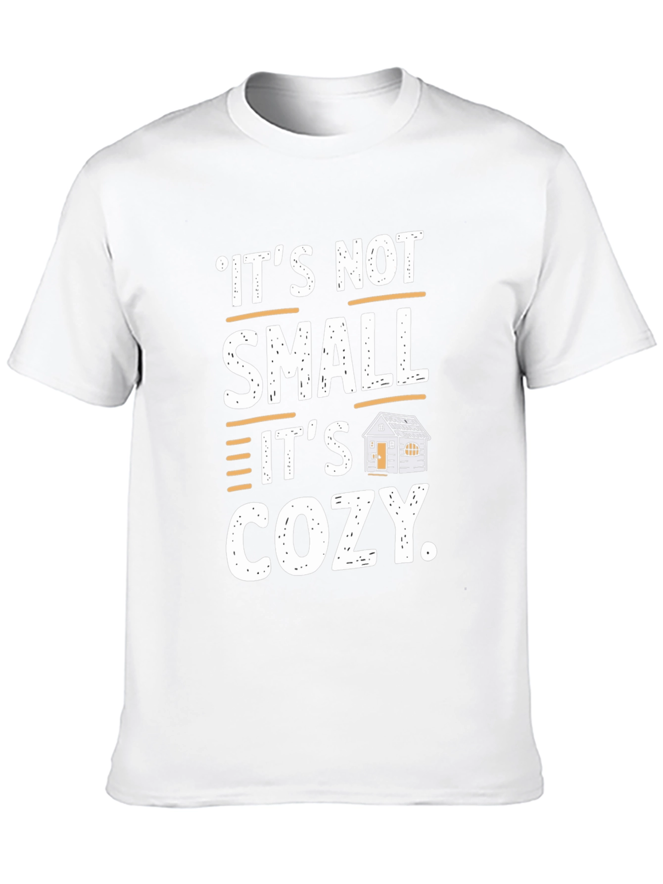 Cozy Cabin T-Shirt - Its Not Small Its Cozy