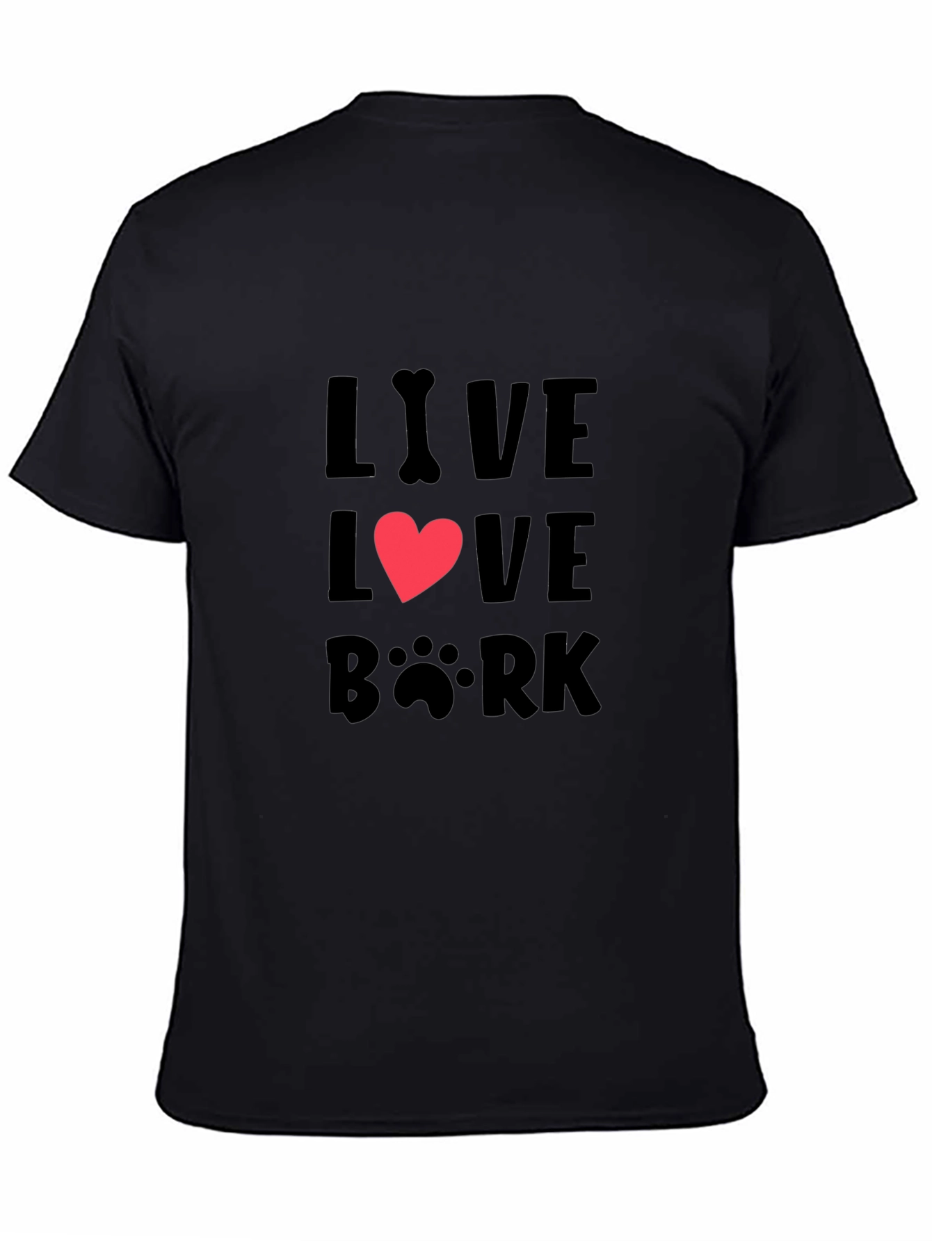 Live Love Bark Black T-Shirt