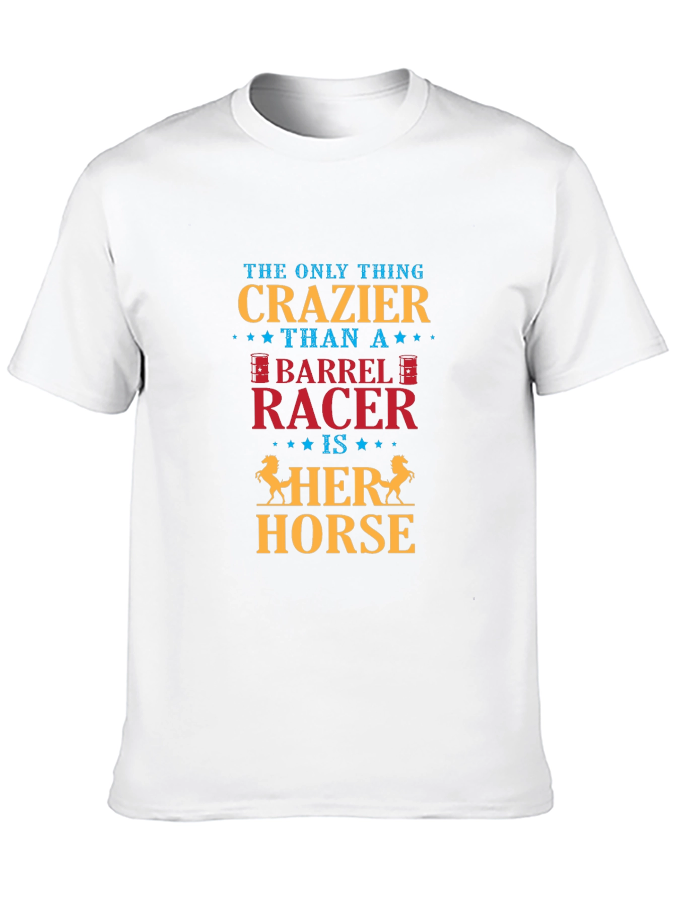 Crazy Barrel Racer T-Shirt