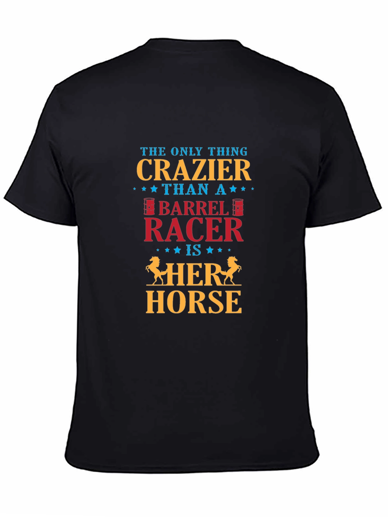 Crazy Barrel Racer T-Shirt