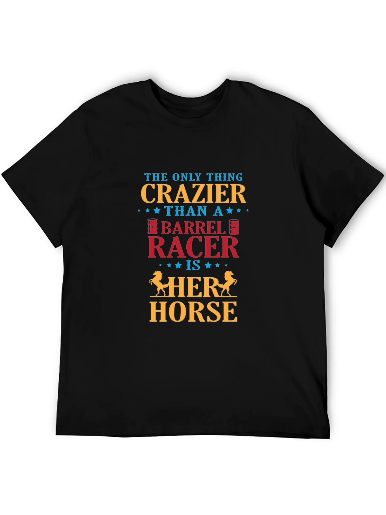 Crazy Barrel Racer T-Shirt
