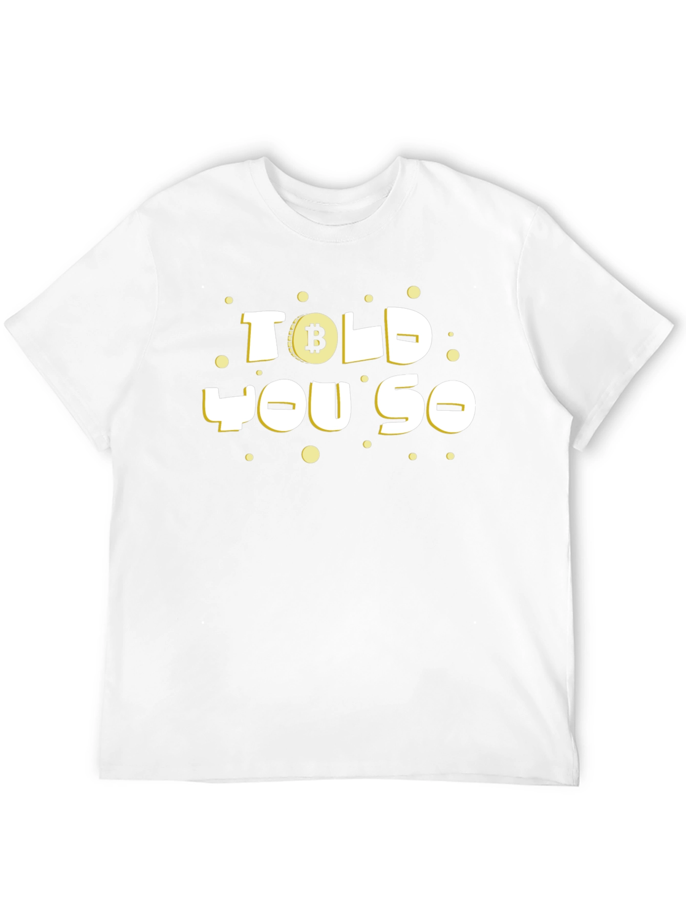Bitcoin Told You So Black Graphic Tee