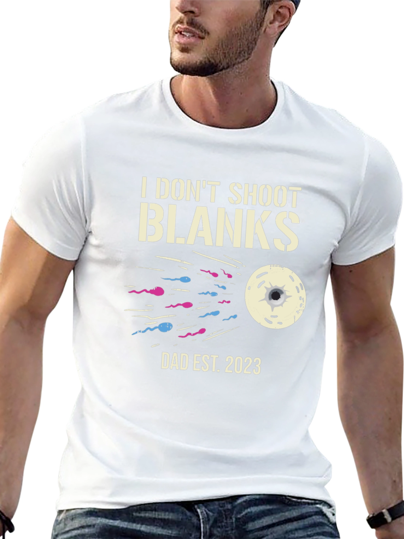 Dad Est 2023 T-Shirt - I Dont Shoot Blanks