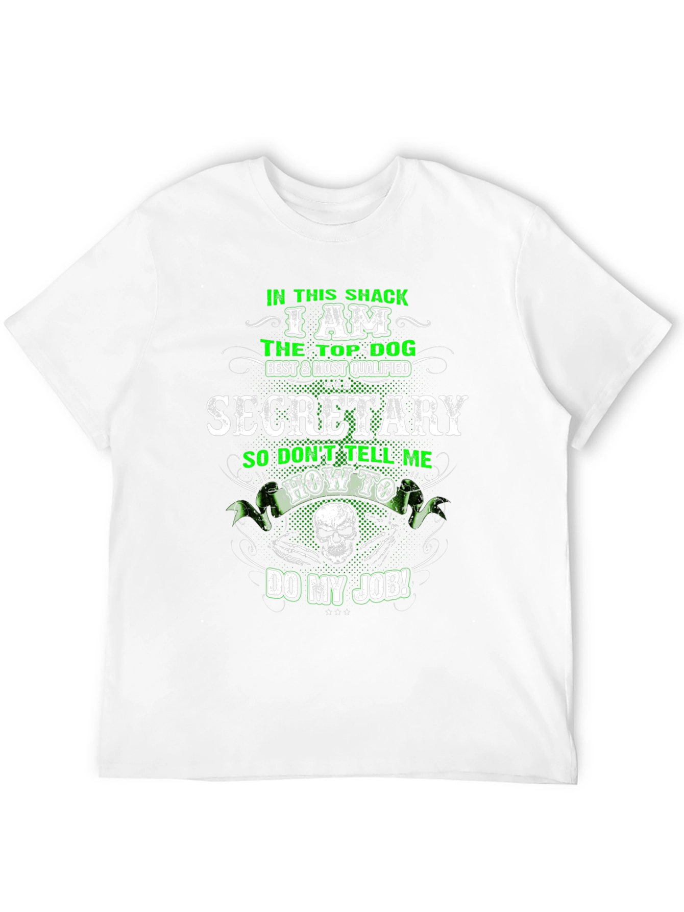 Secretary Top Dog Graphic T-Shirt