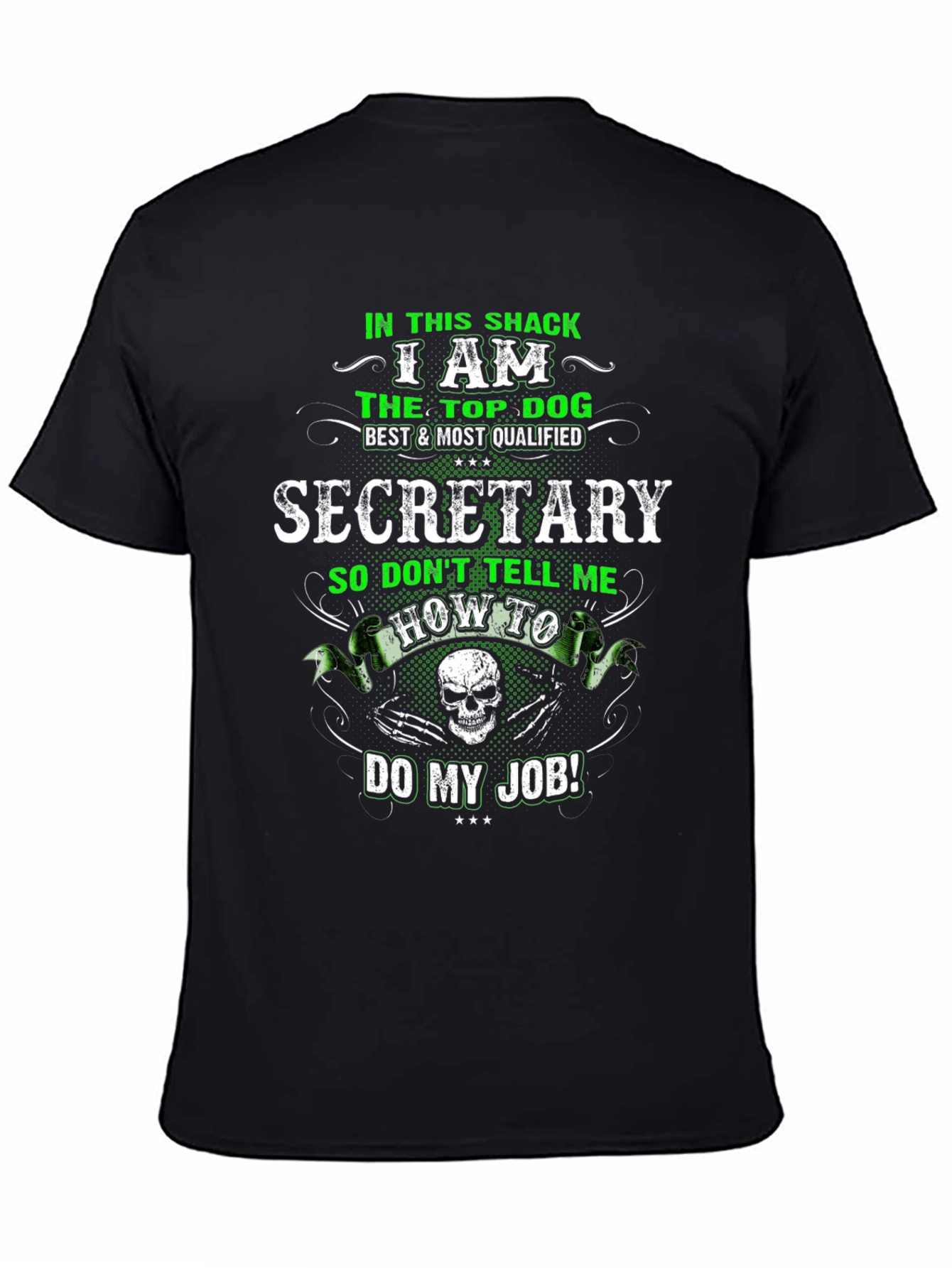 Secretary Top Dog Graphic T-Shirt