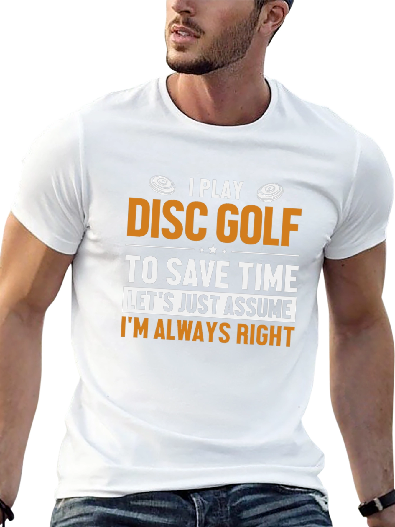 Disc Golf T-Shirt - Always Right Funny Tee