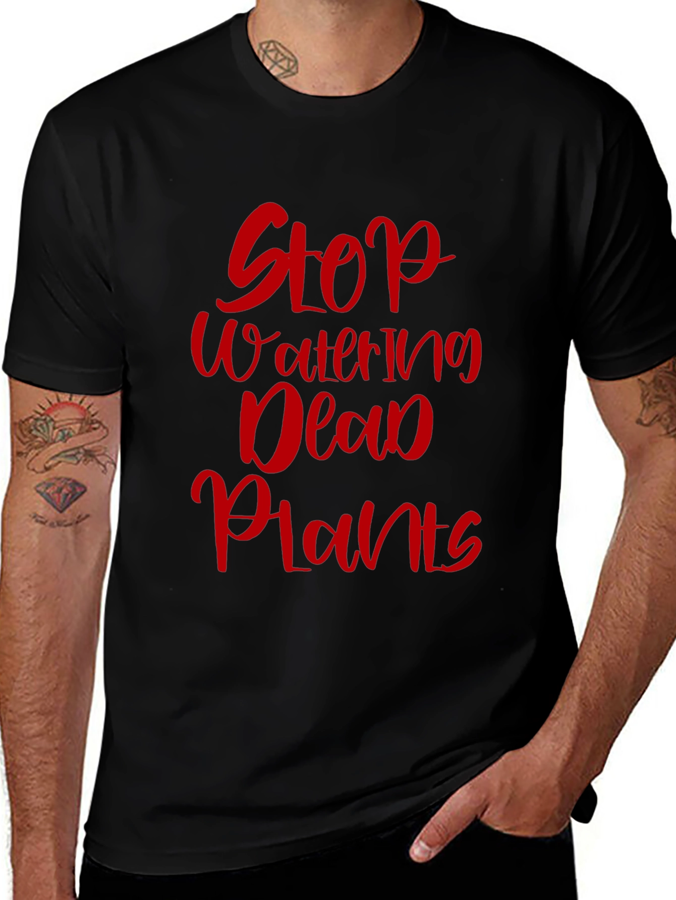 Stop Watering Dead Plants Graphic Tee