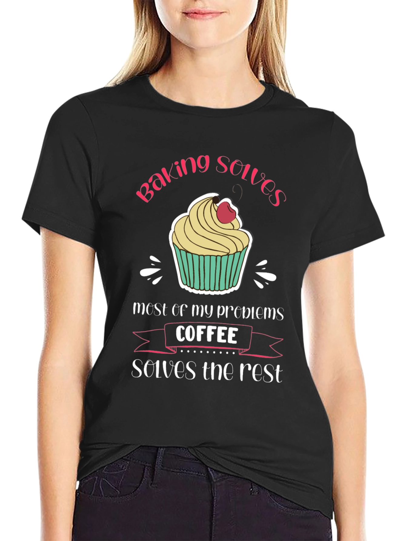 Baking and Coffee T-Shirt - Solves My Problems