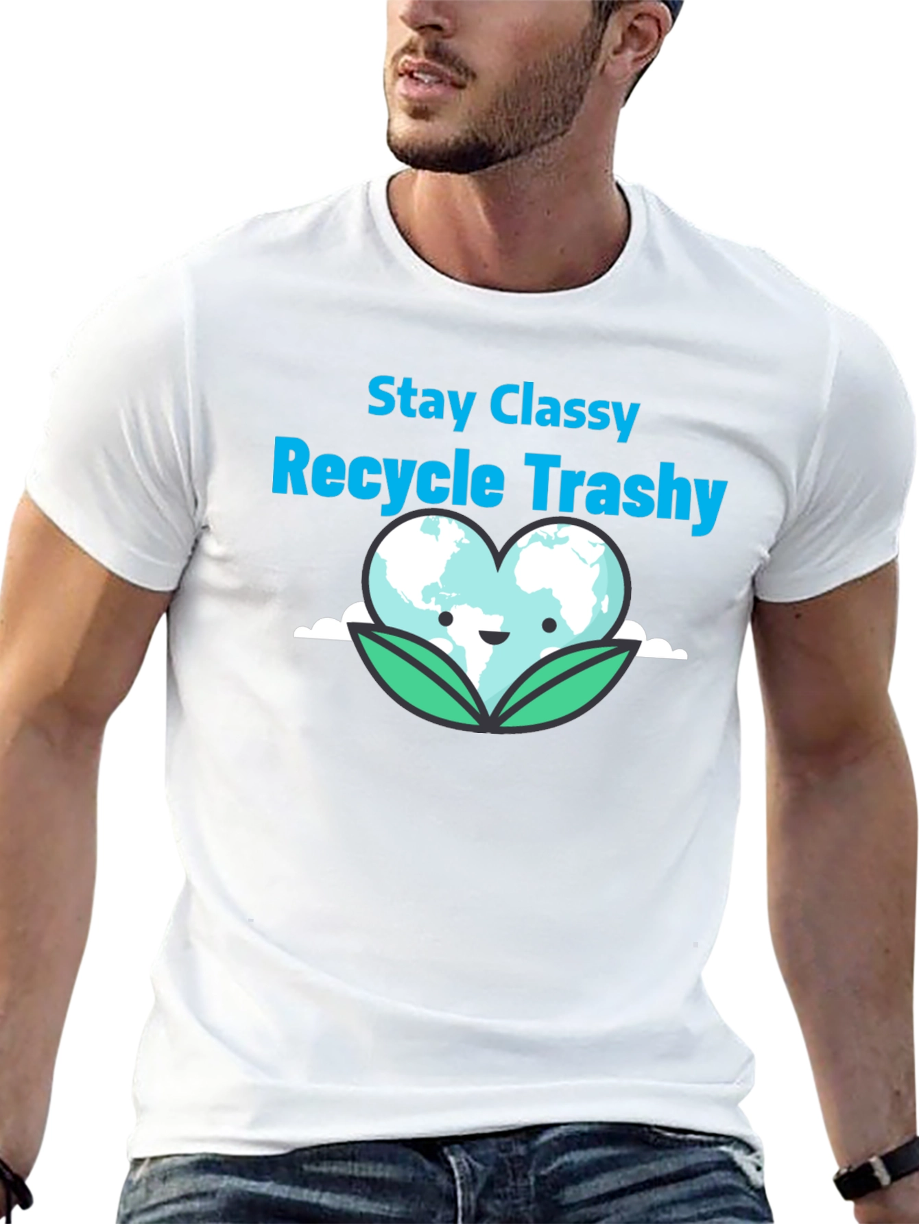 Stay Classy Recycle Trashy Graphic T-Shirt