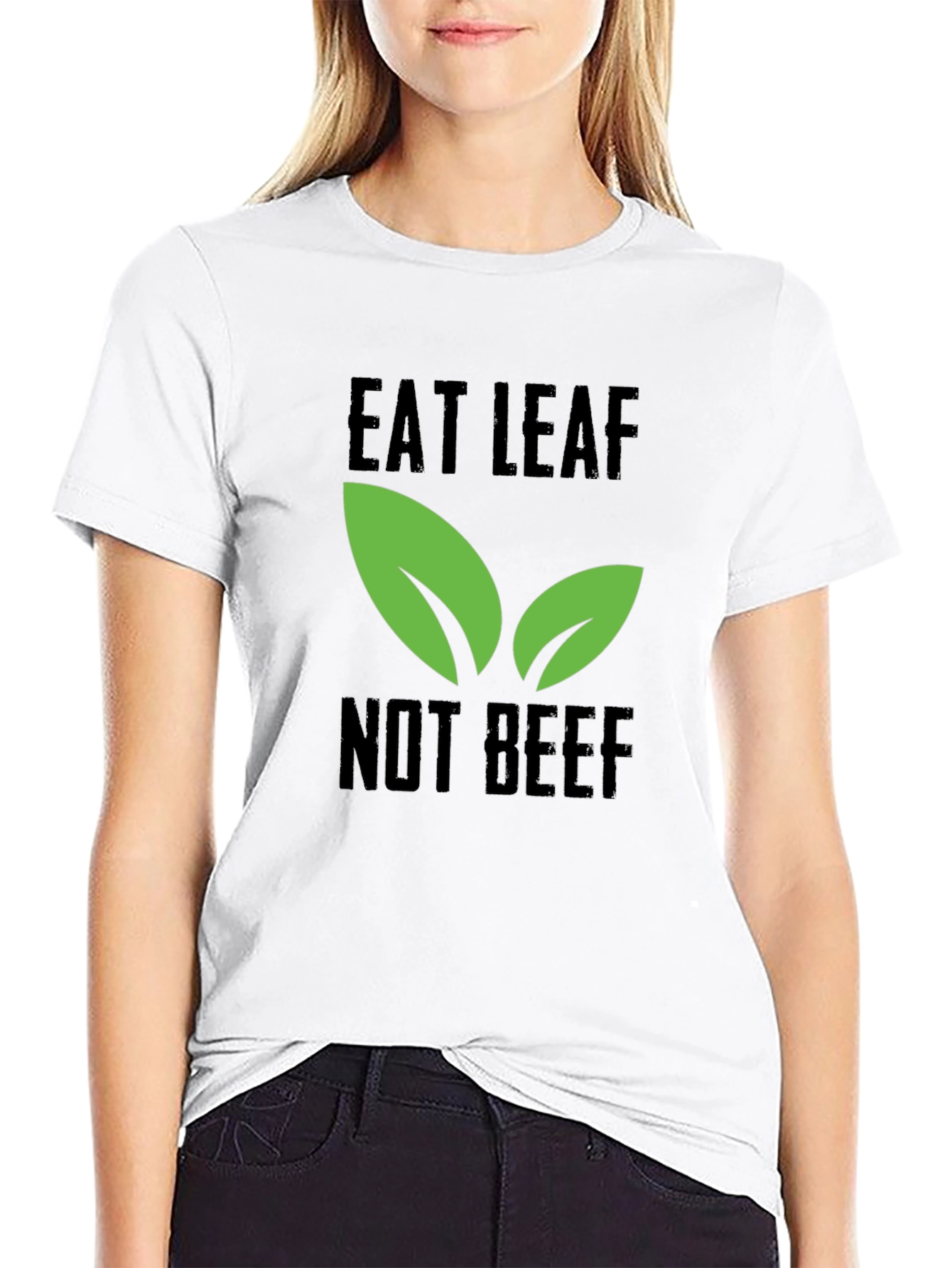 Eat Leaf Not Beef - Vegan T-Shirt