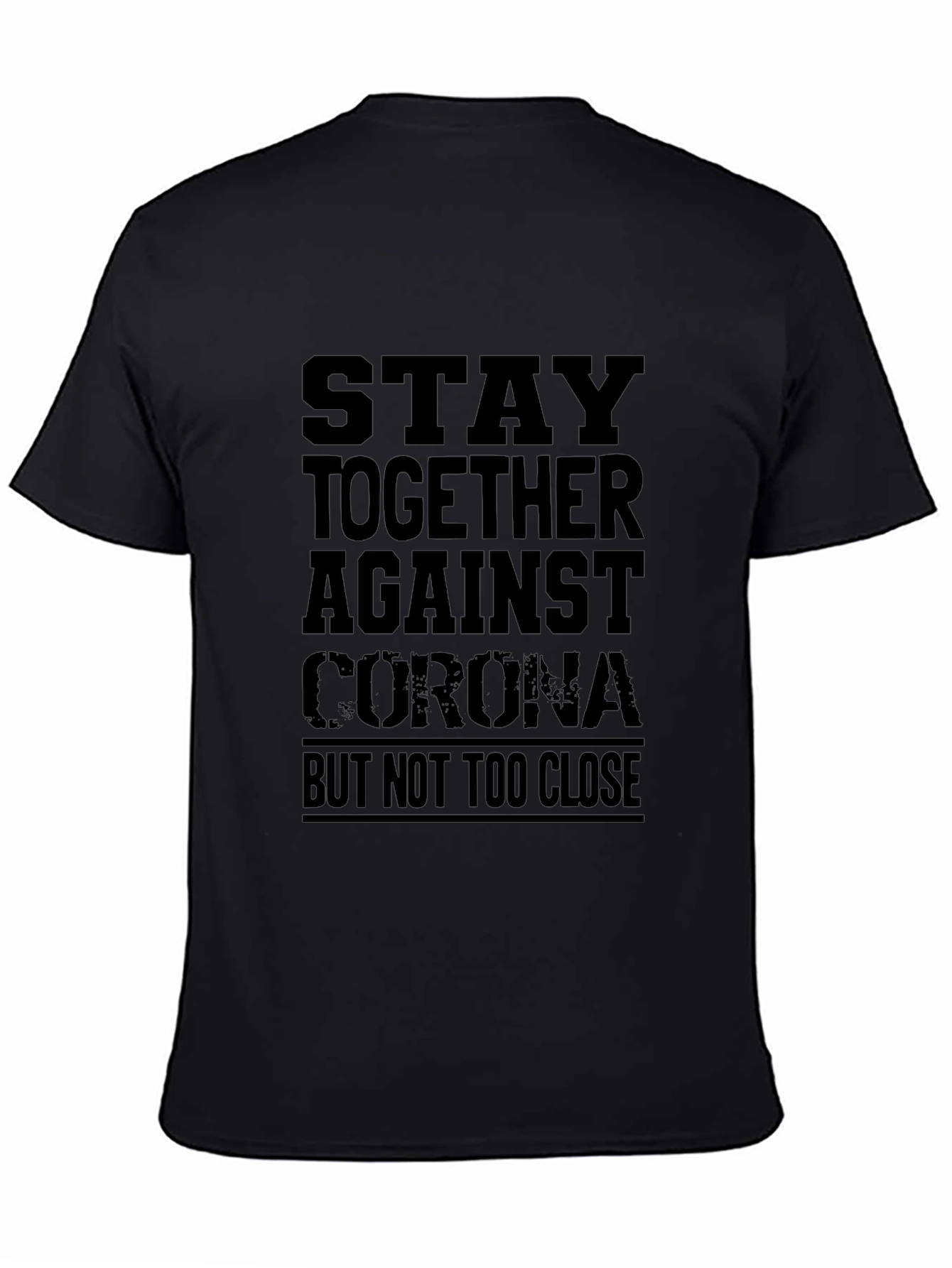Stay Together Against Corona T-Shirt