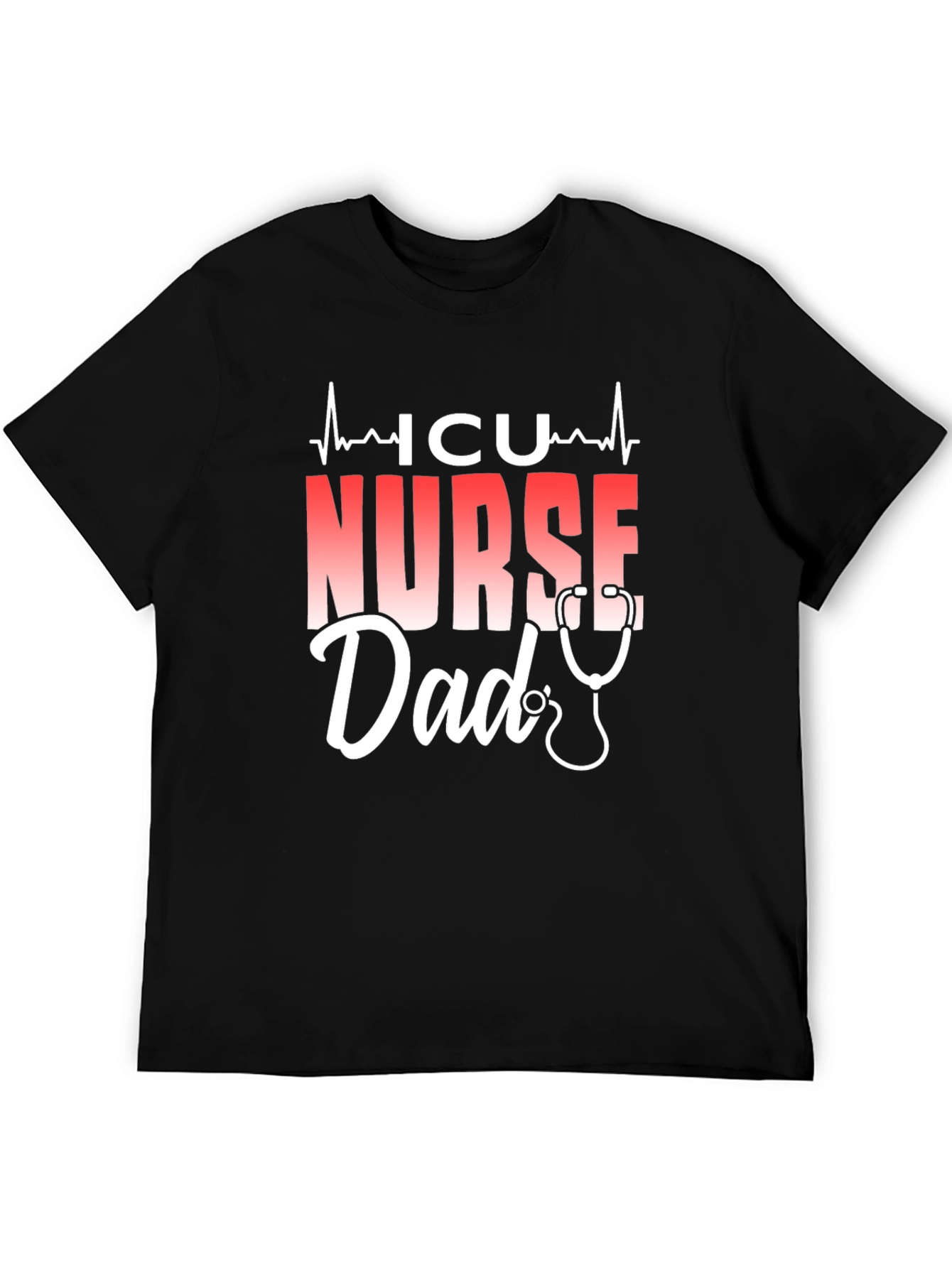 ICU Nurse Dad T-Shirt - Black