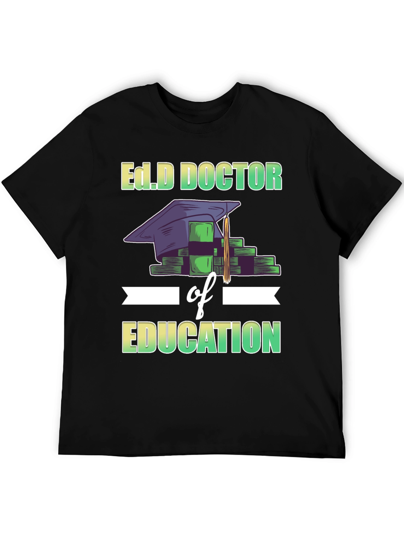 Ed.D Doctor of Education T-Shirt