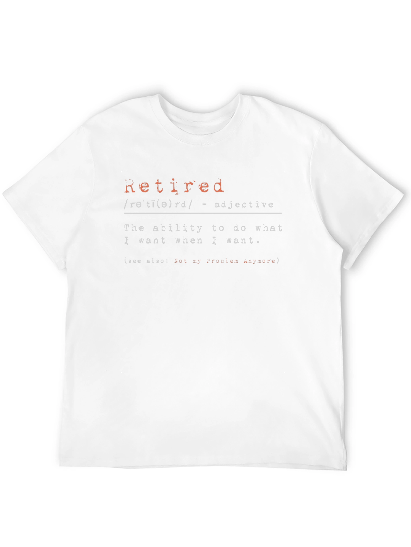 Retired Definition Graphic T-Shirt