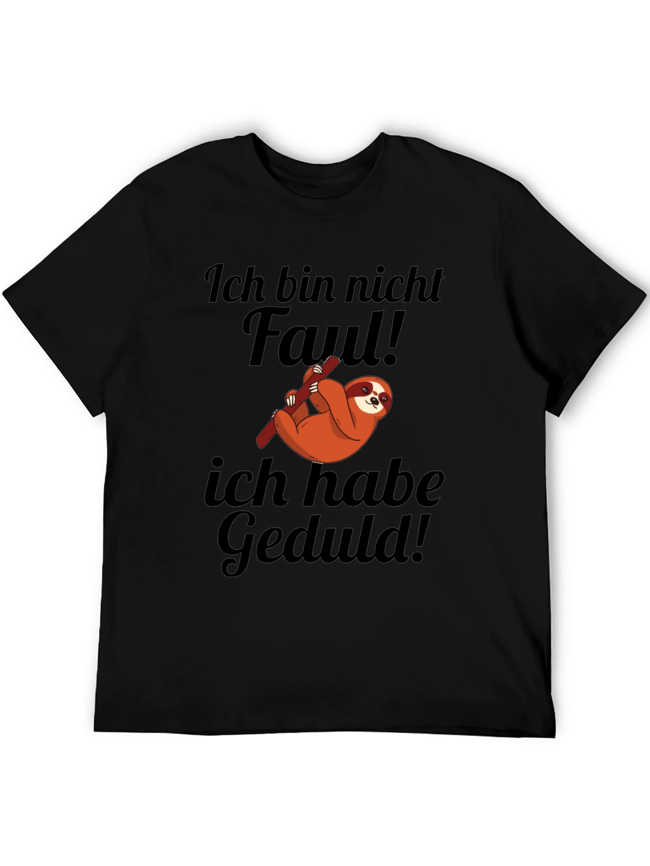 Ich Bin Nicht Faul Sloth T-Shirt