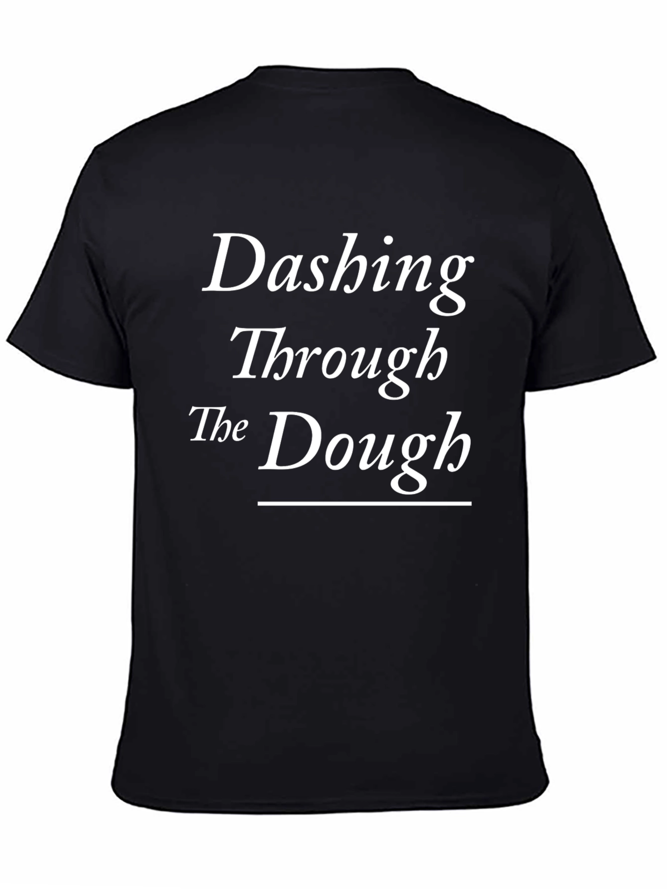 Dashing Through The Dough T-Shirt - Holiday Baking Tee