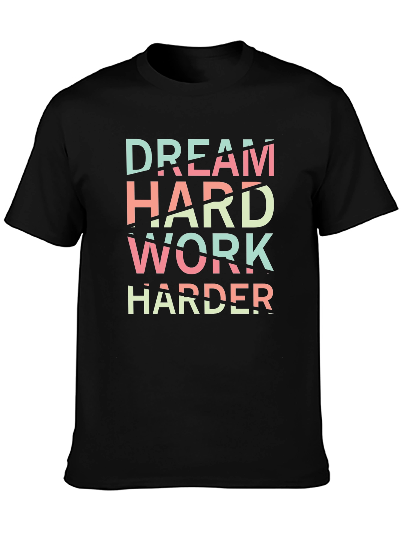 Dream Hard Work Harder Black Graphic Tee