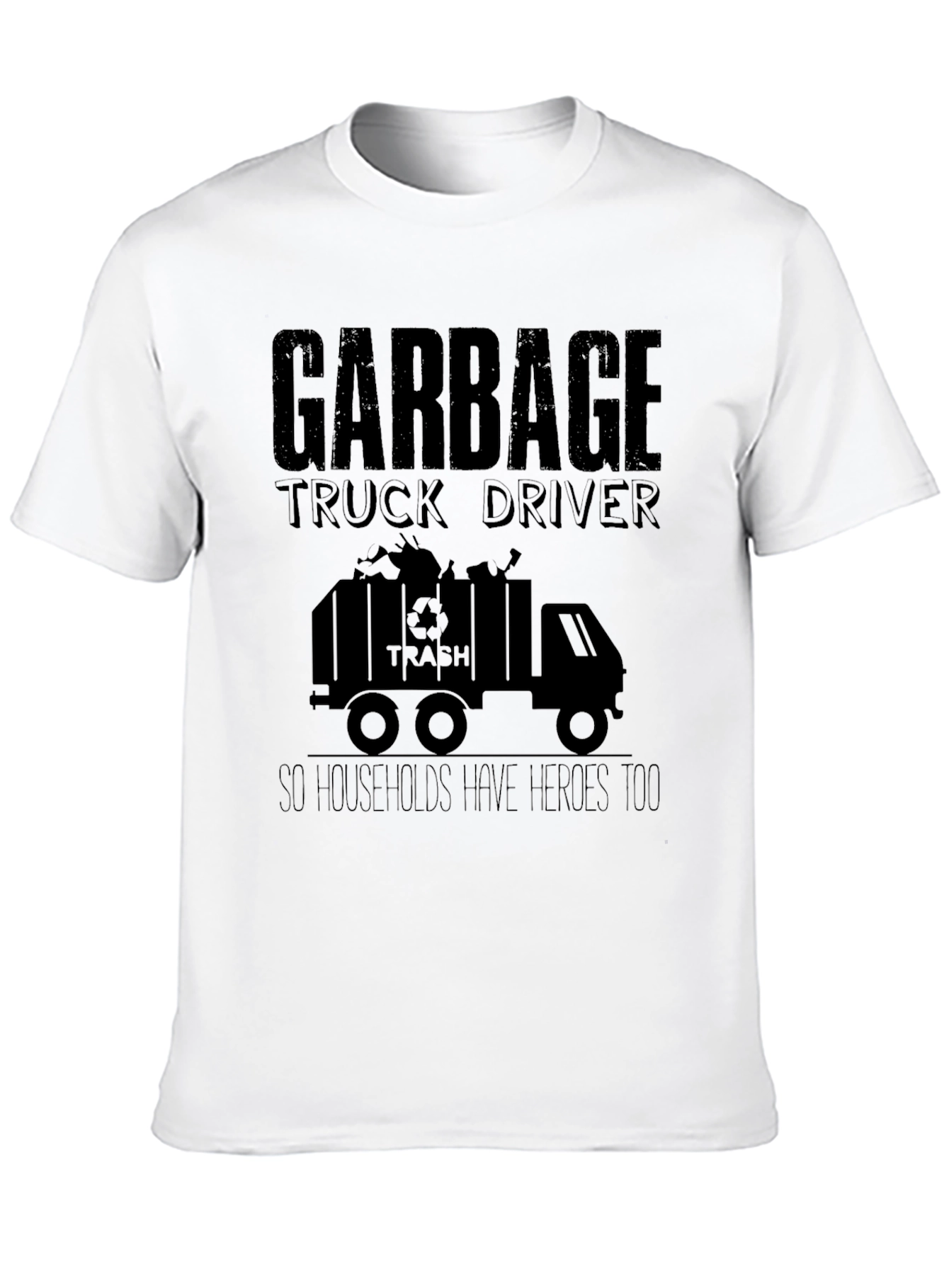 Garbage Truck Driver Hero T-Shirt