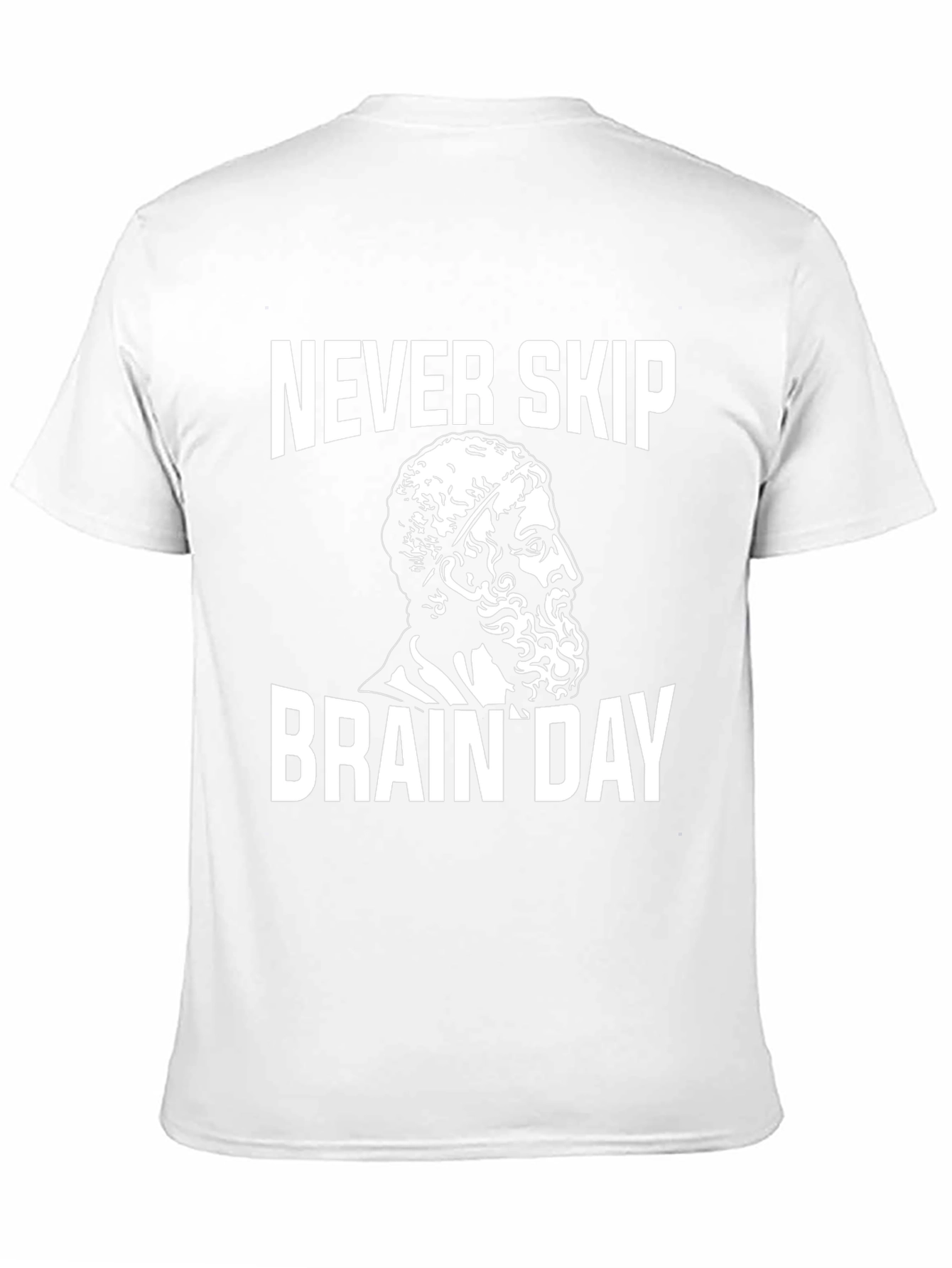 Never Skip Brain Day T-Shirt - Classic Design