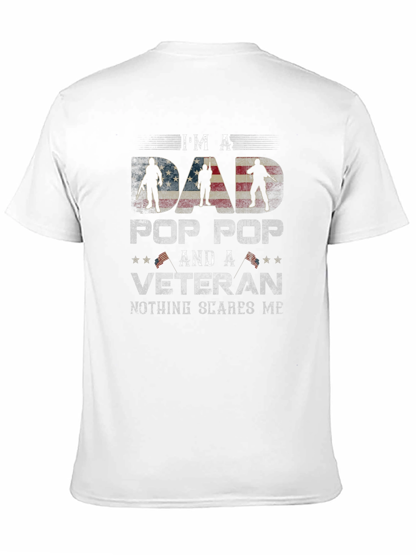 Im a Dad Pop Pop and a Veteran T-Shirt