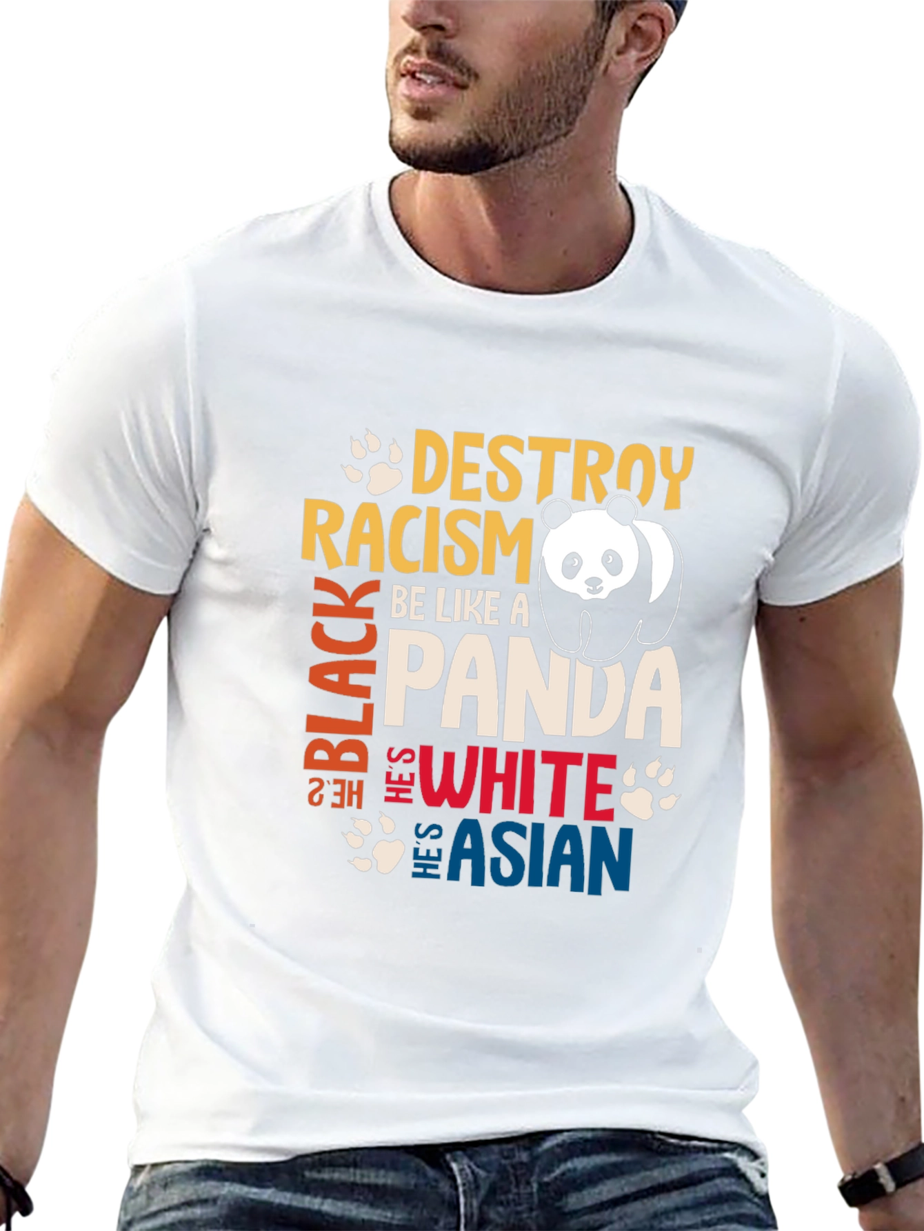 Destroy Racism Be Like a Panda Graphic T-Shirt