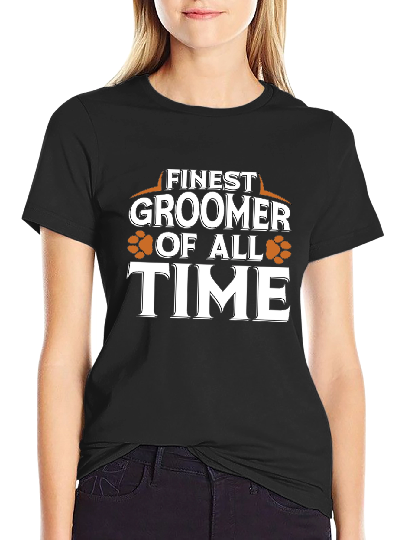 Finest Groomer of All Time T-Shirt