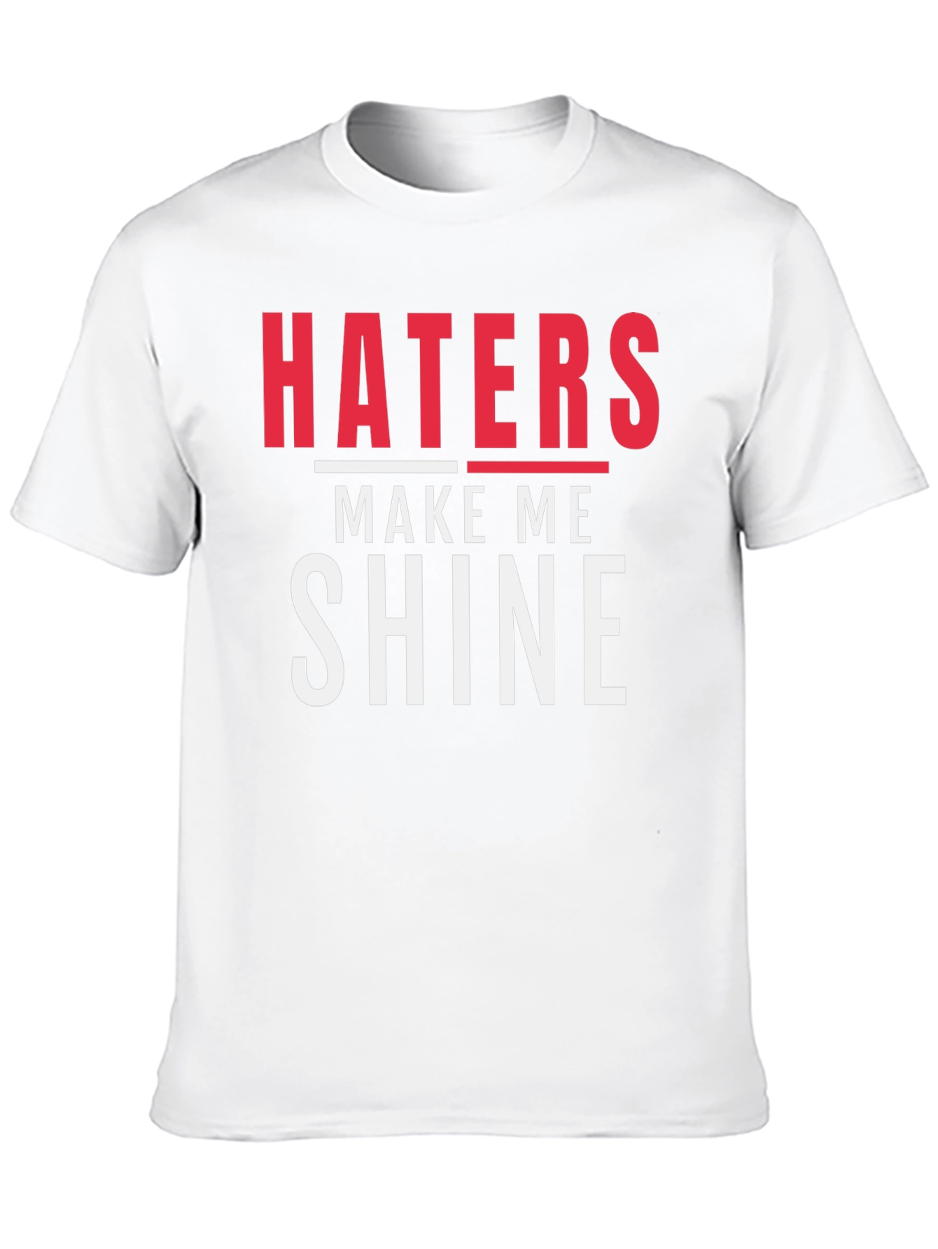 Haters Make Me Shine Black Graphic Tee