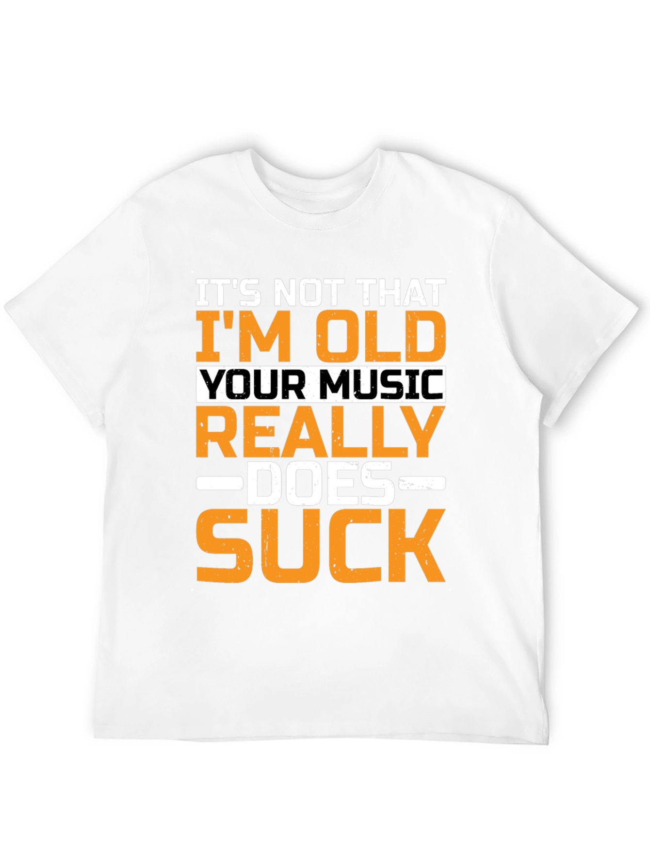Funny Old Music Sucks T-Shirt