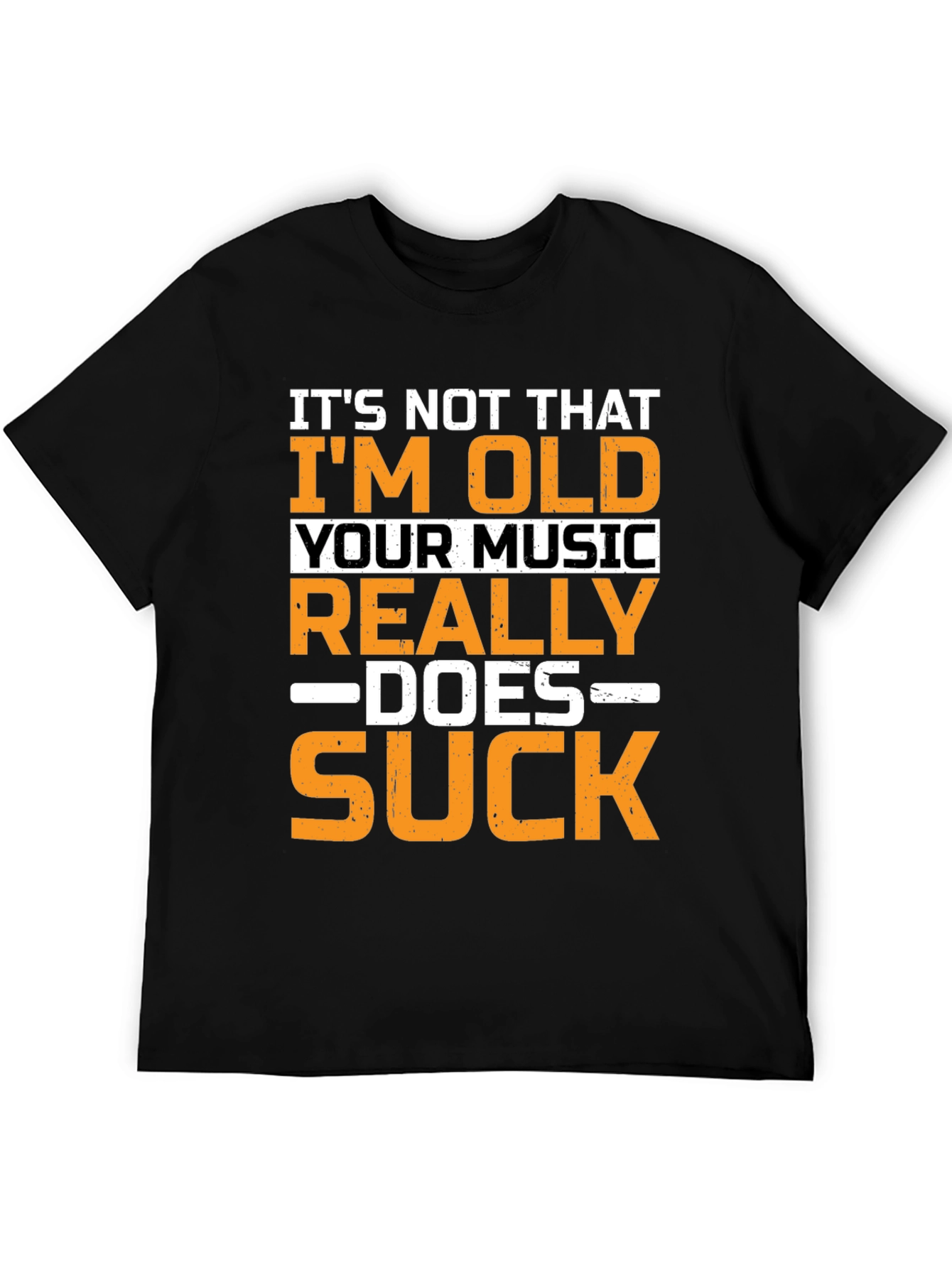 Funny Old Music Sucks T-Shirt