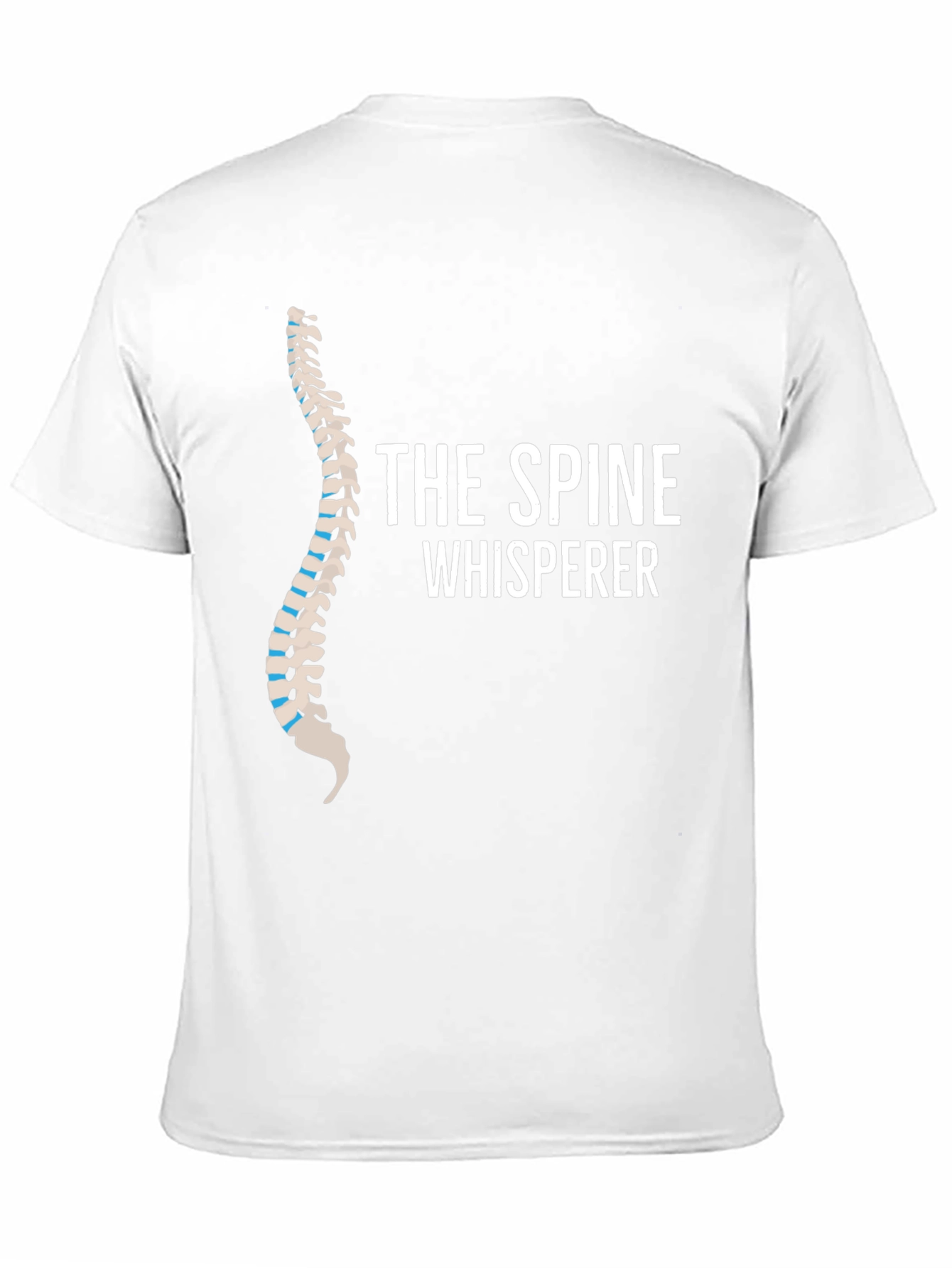The Spine Whisperer T-Shirt - Chiropractic Humor