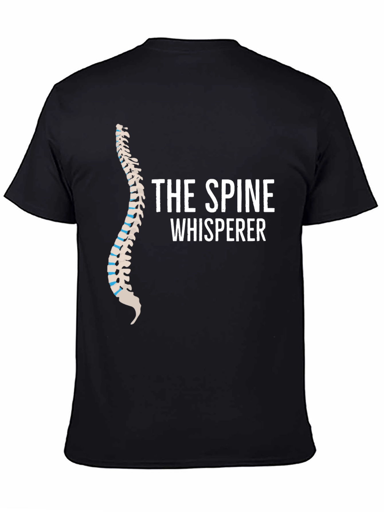 The Spine Whisperer T-Shirt - Chiropractic Humor