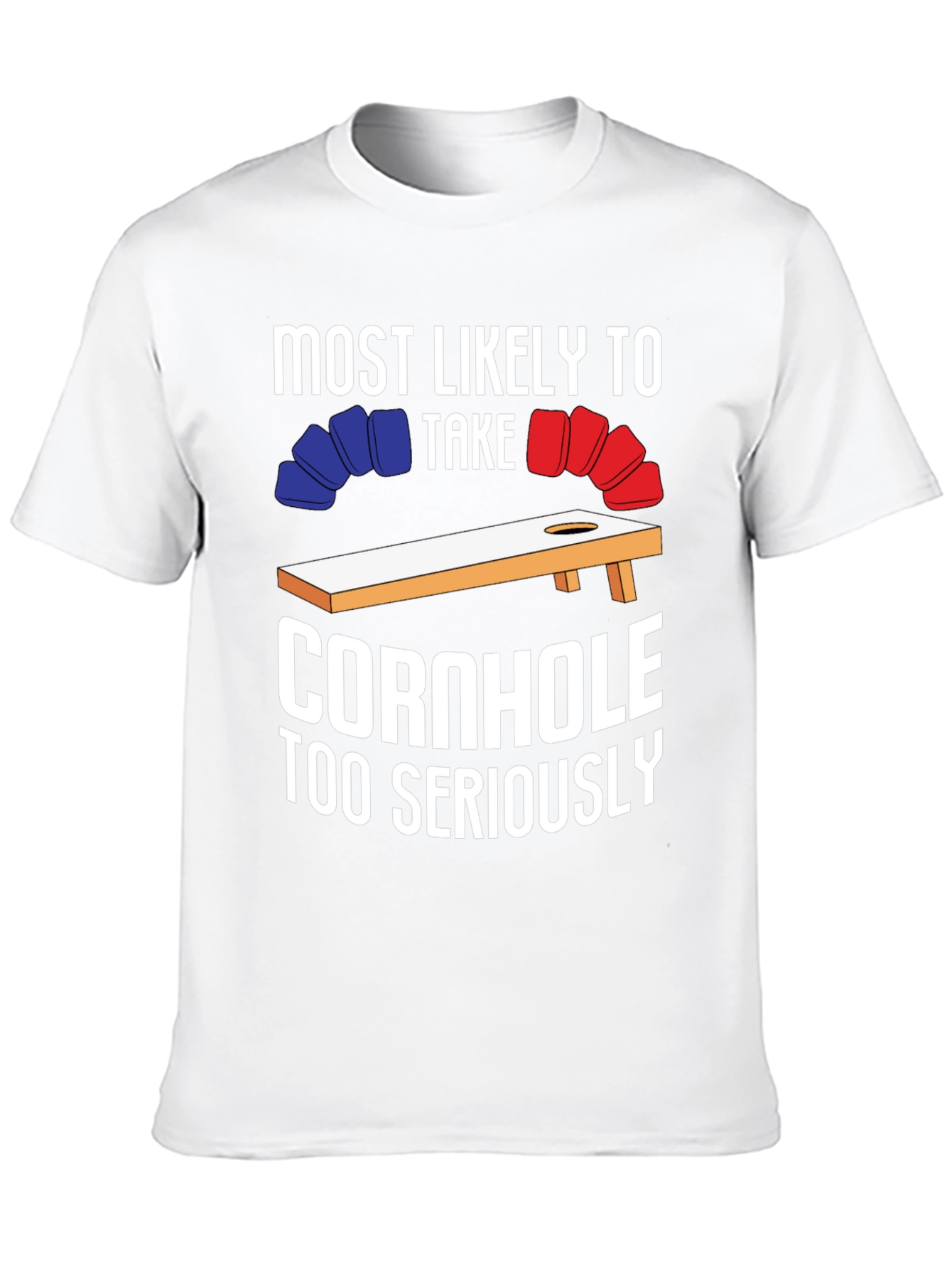 Cornhole Too Seriously T-Shirt