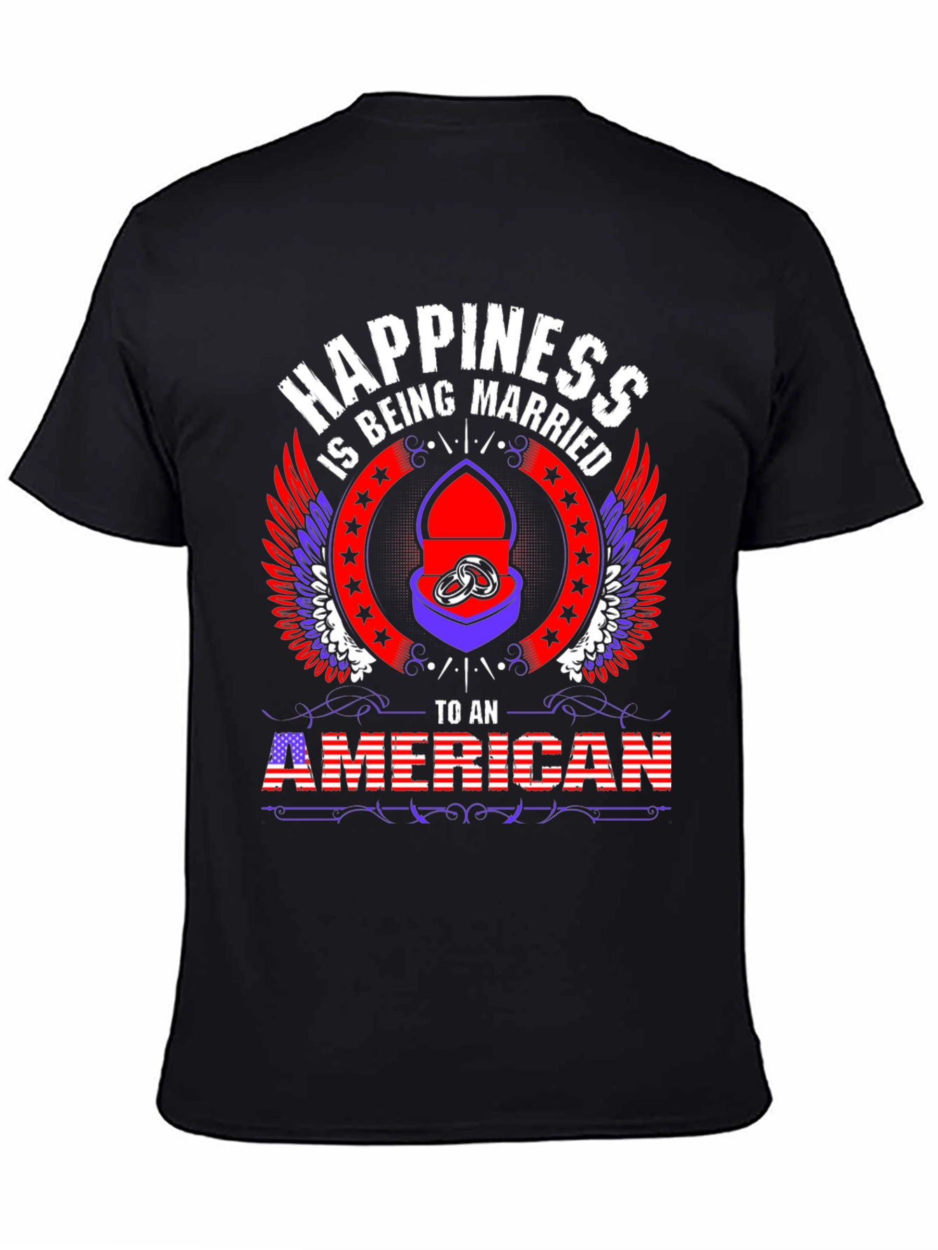 Happiness Is Being Married To An American T-Shirt
