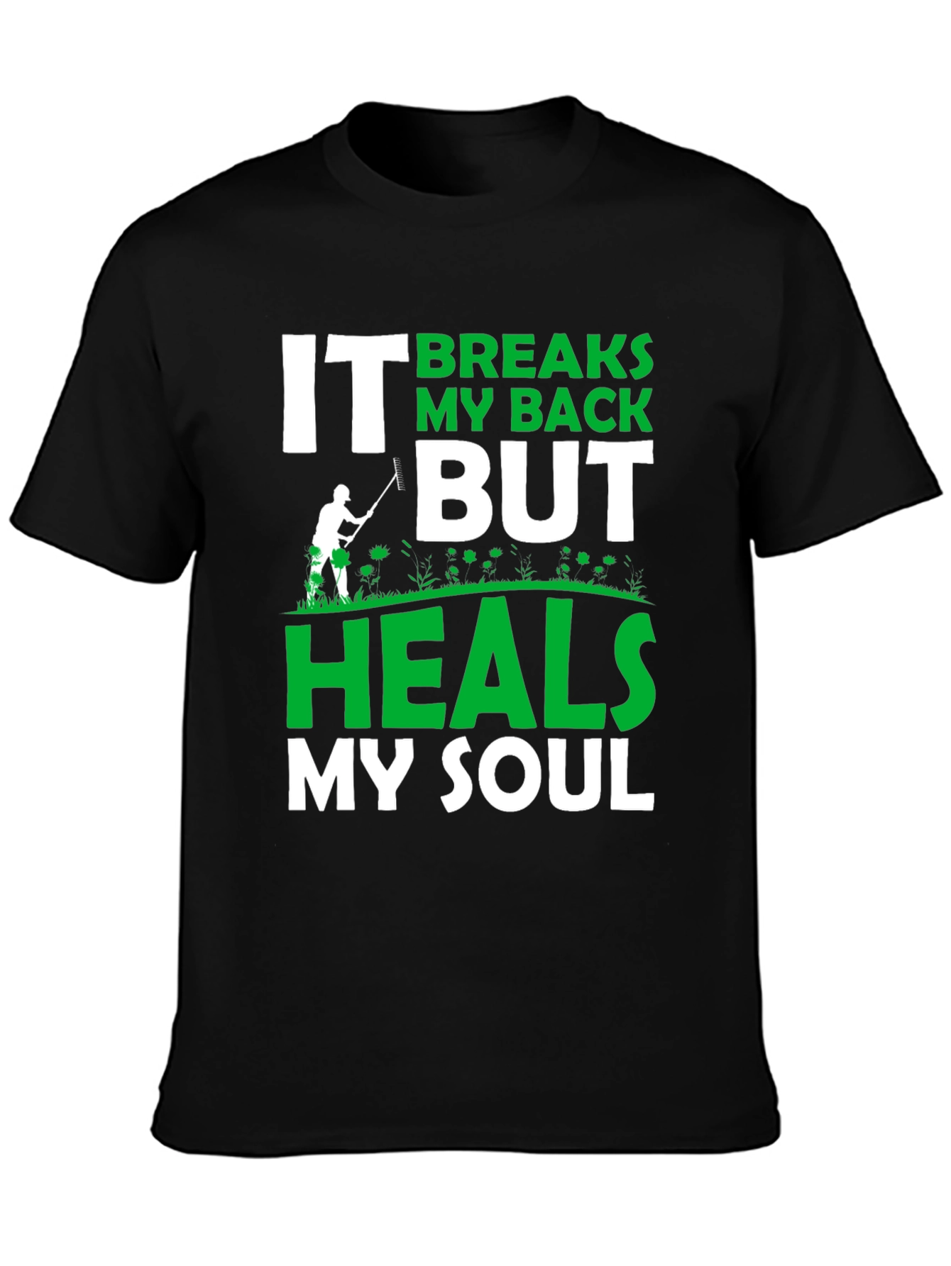 Breaks My Back Heals My Soul T-Shirt