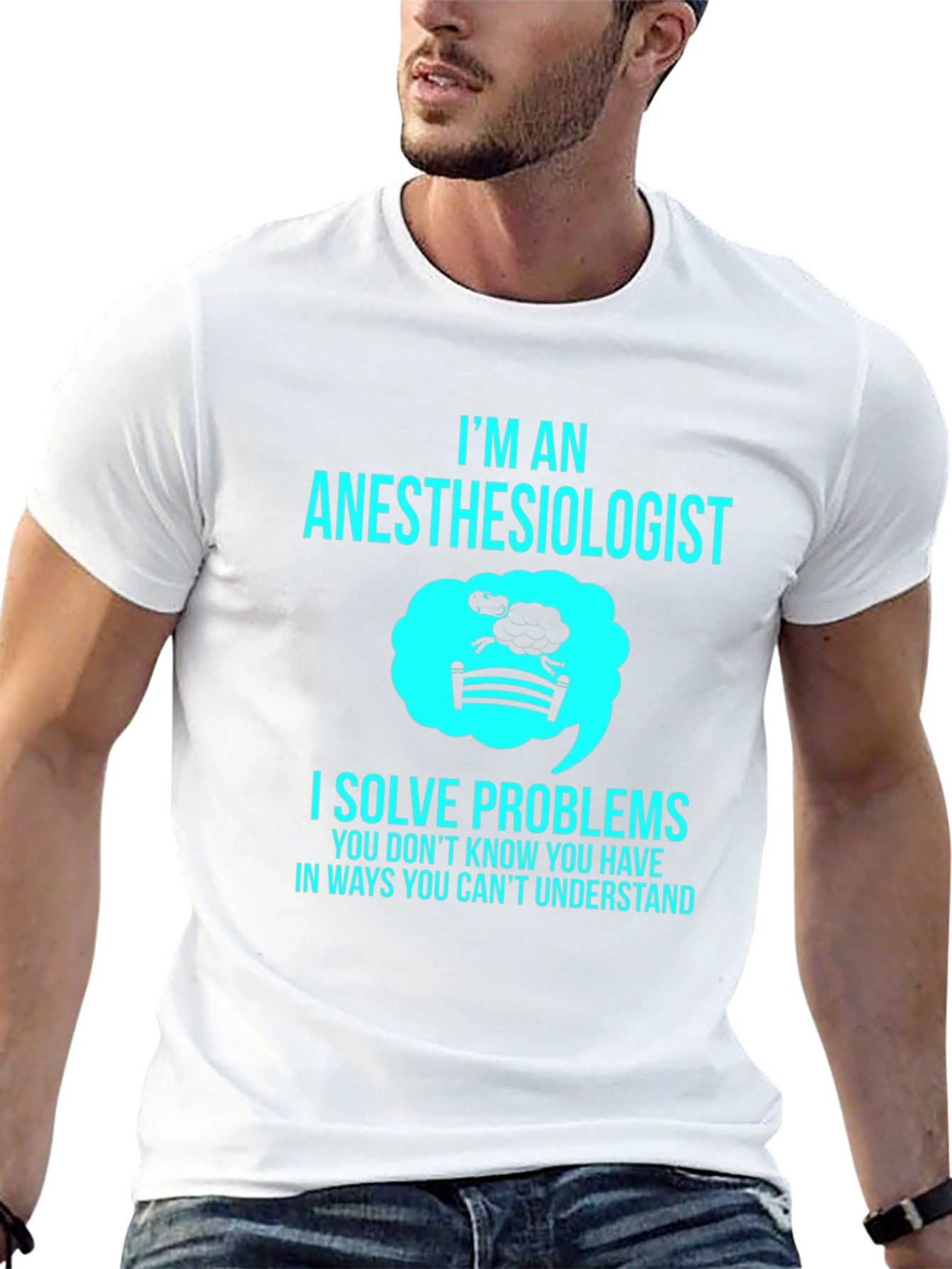 Anesthesiologist T-Shirt - I Solve Problems