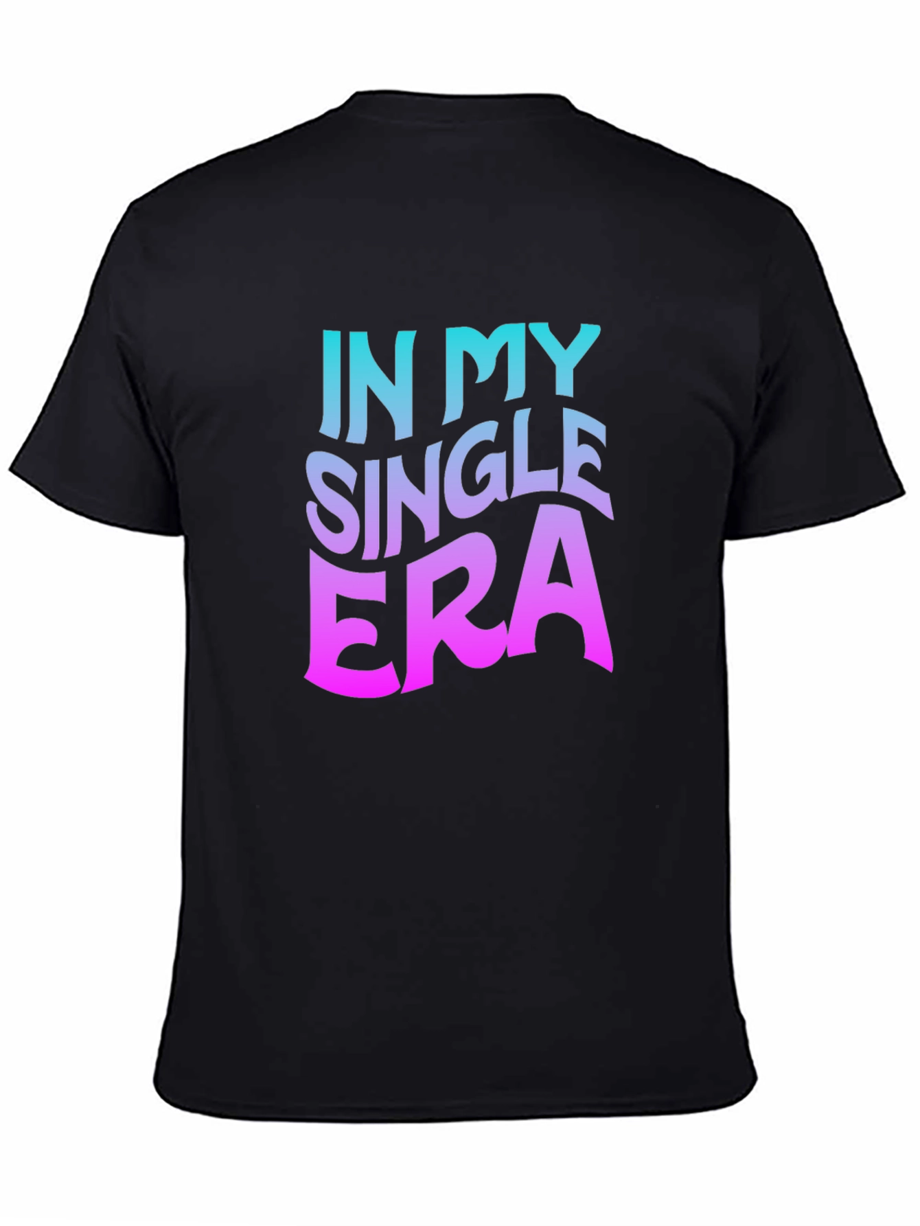 In My Single Era Black Graphic Tee