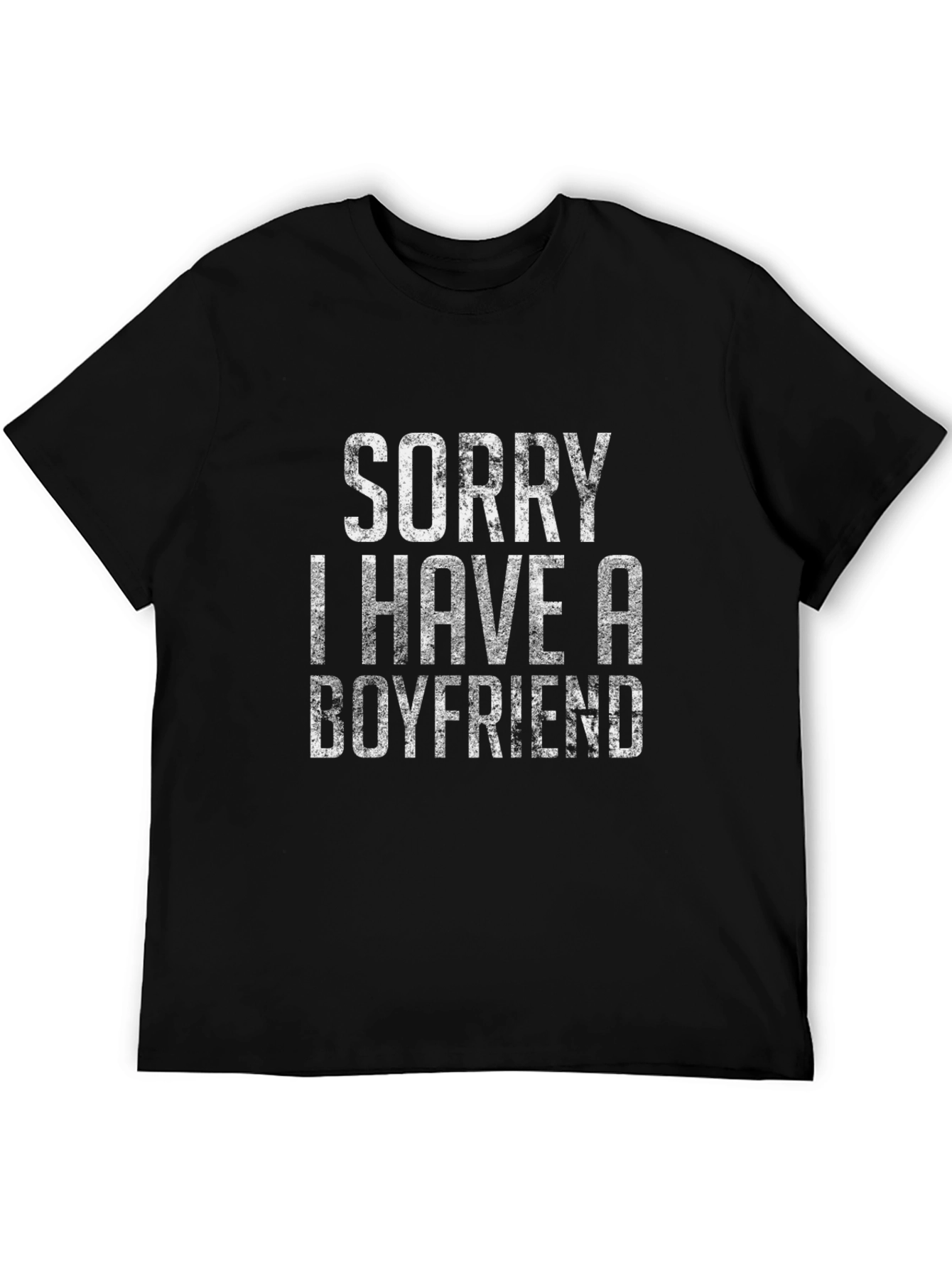 Sorry I Have A Boyfriend Graphic Tee