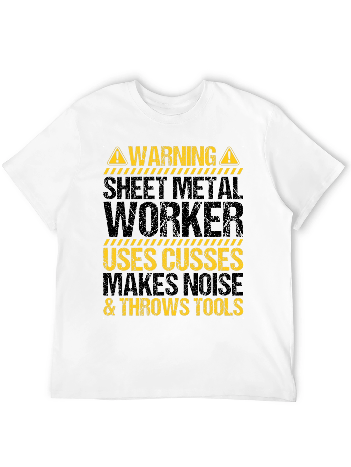 Warning Sheet Metal Worker T-Shirt