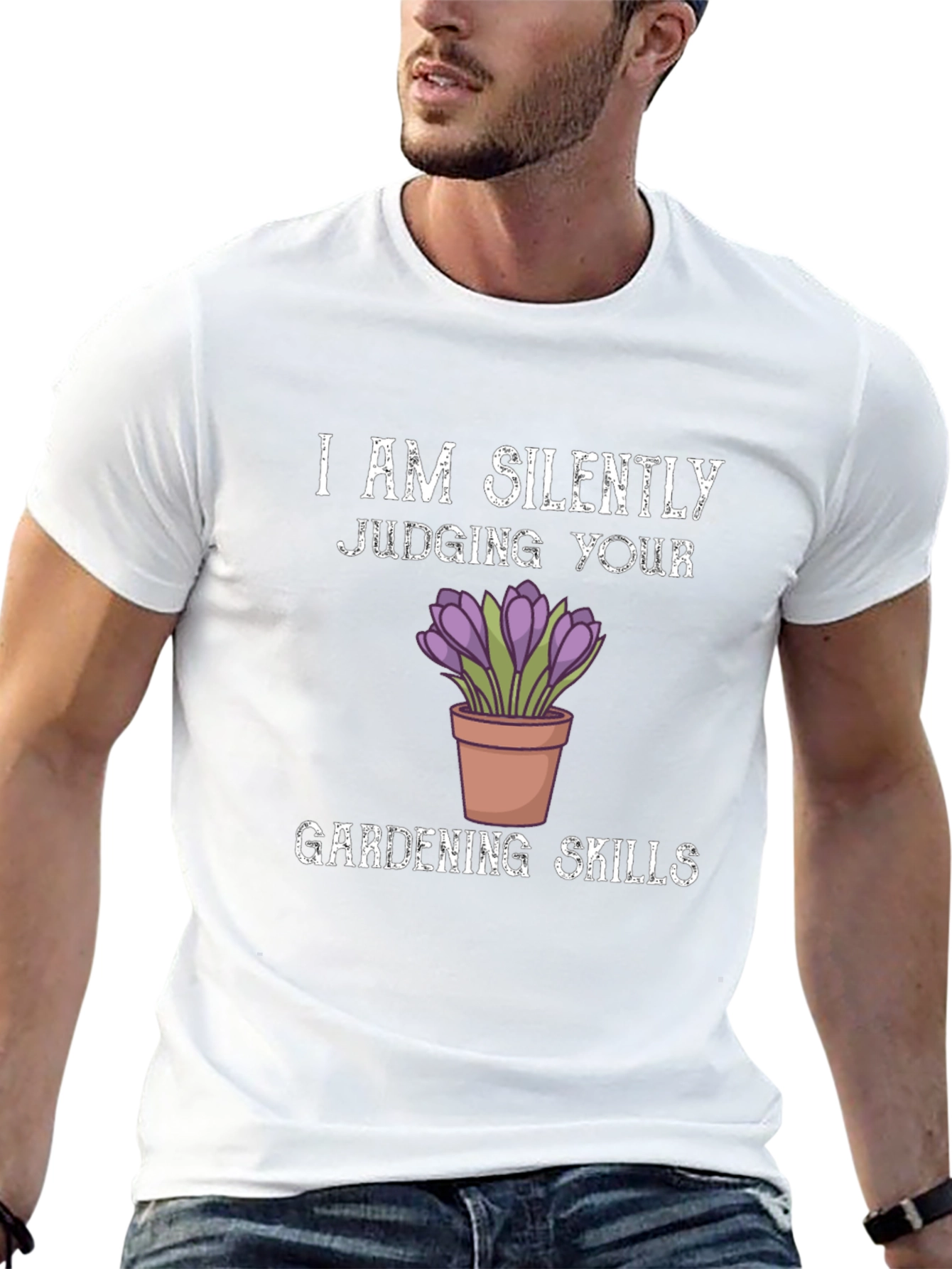 Gardening Skills T-Shirt - Silent Judging