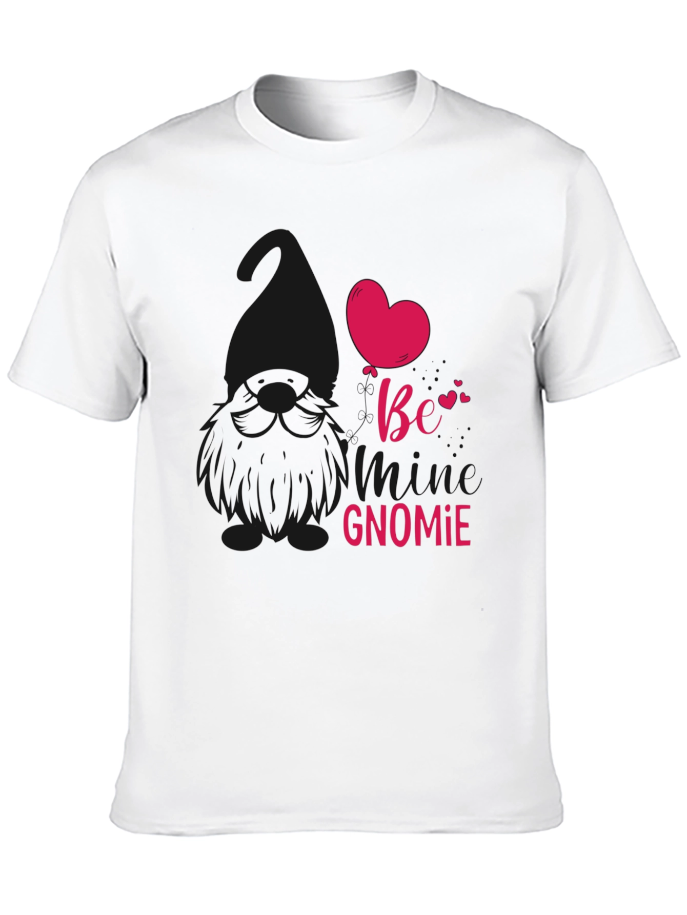 Be My Gnomie Valentines Day T-Shirt