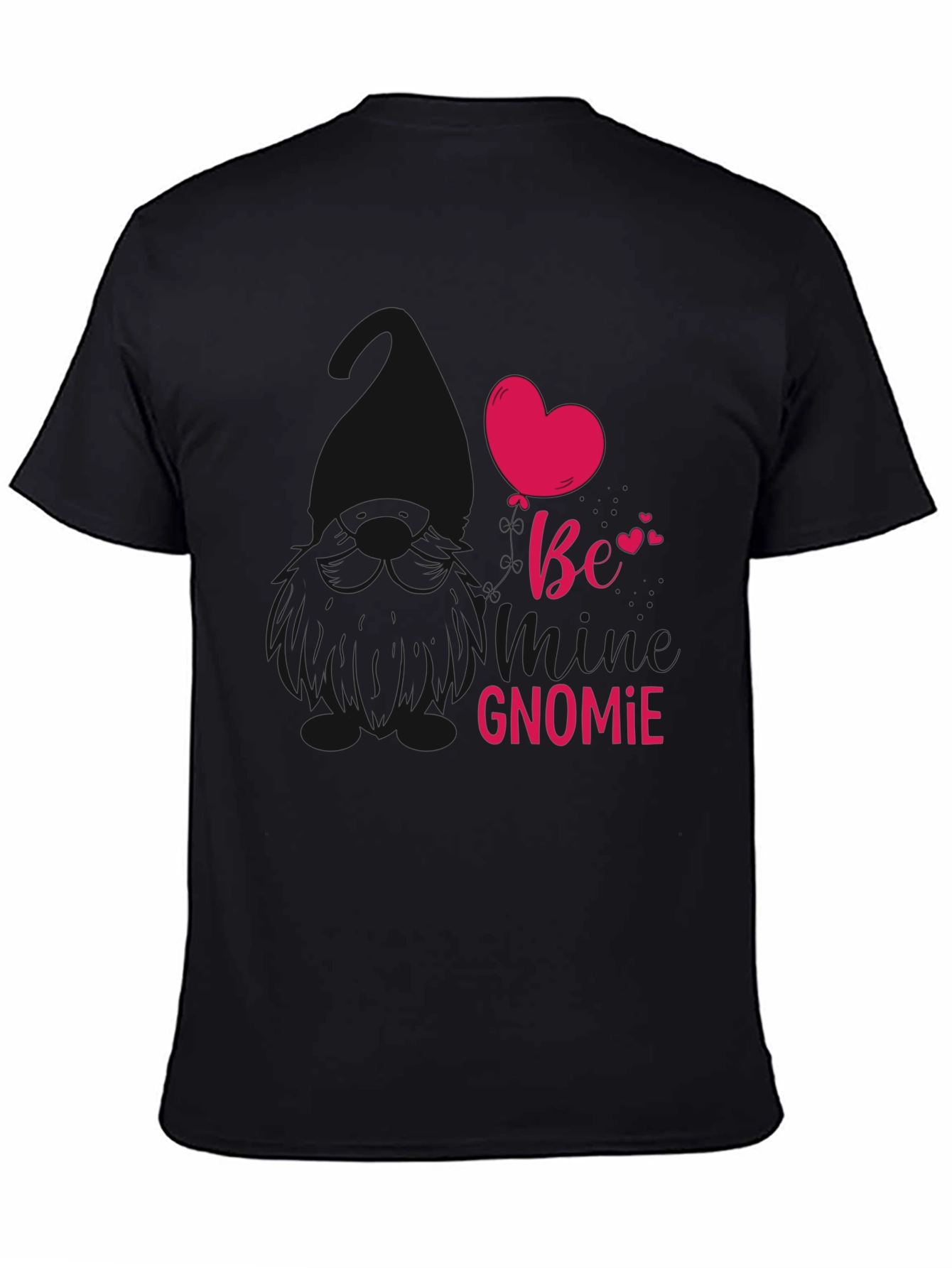 Be My Gnomie Valentines Day T-Shirt