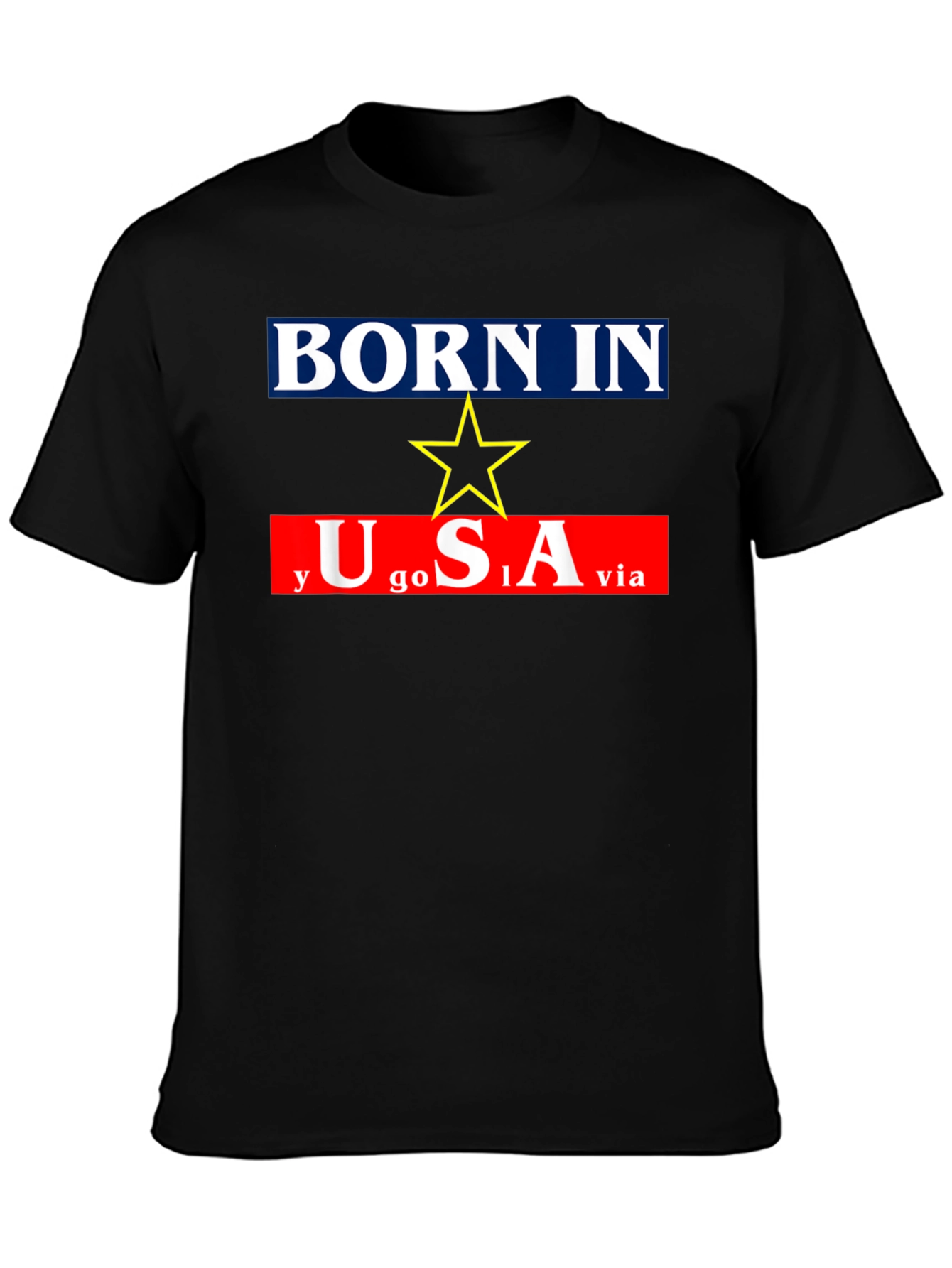 Born In Yugoslavia Made In USA Graphic Tee