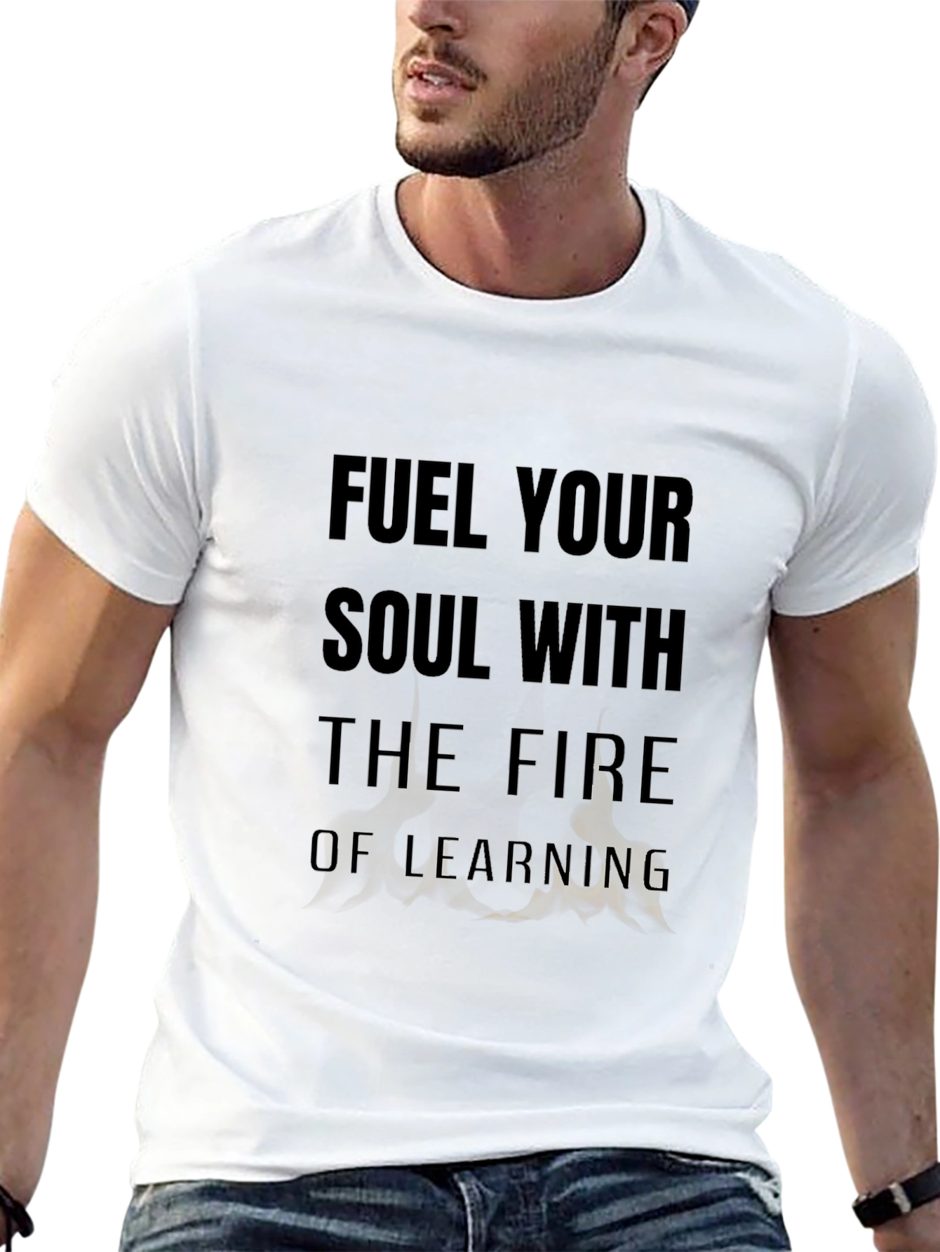 Fuel Your Soul T-Shirt - Motivational Learning Design