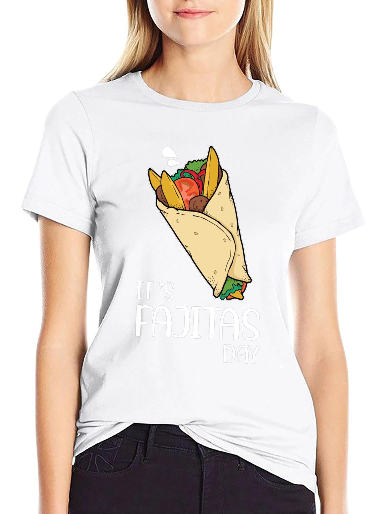 Its Fajitas Day T-Shirt