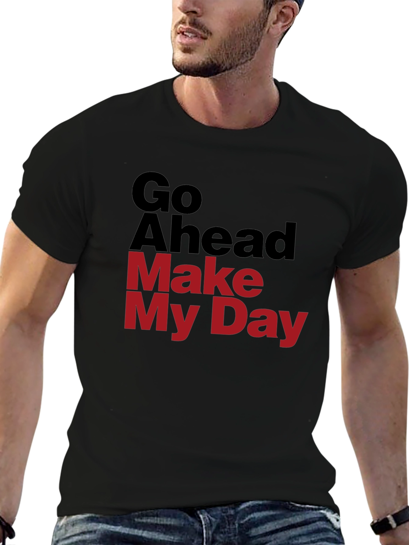Go Ahead Make My Day Graphic T-Shirt