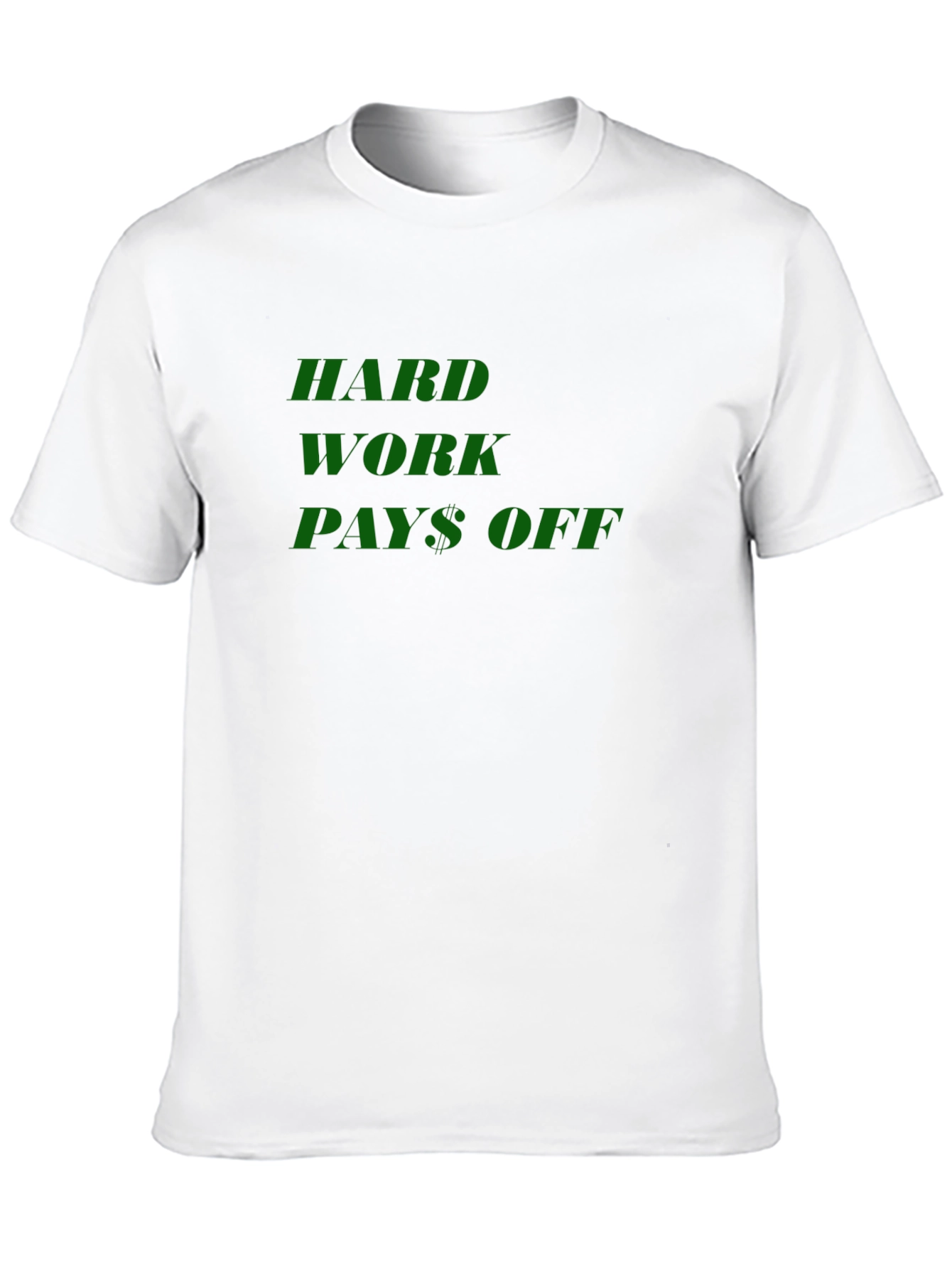 Hard Work Pays Off Black T-Shirt
