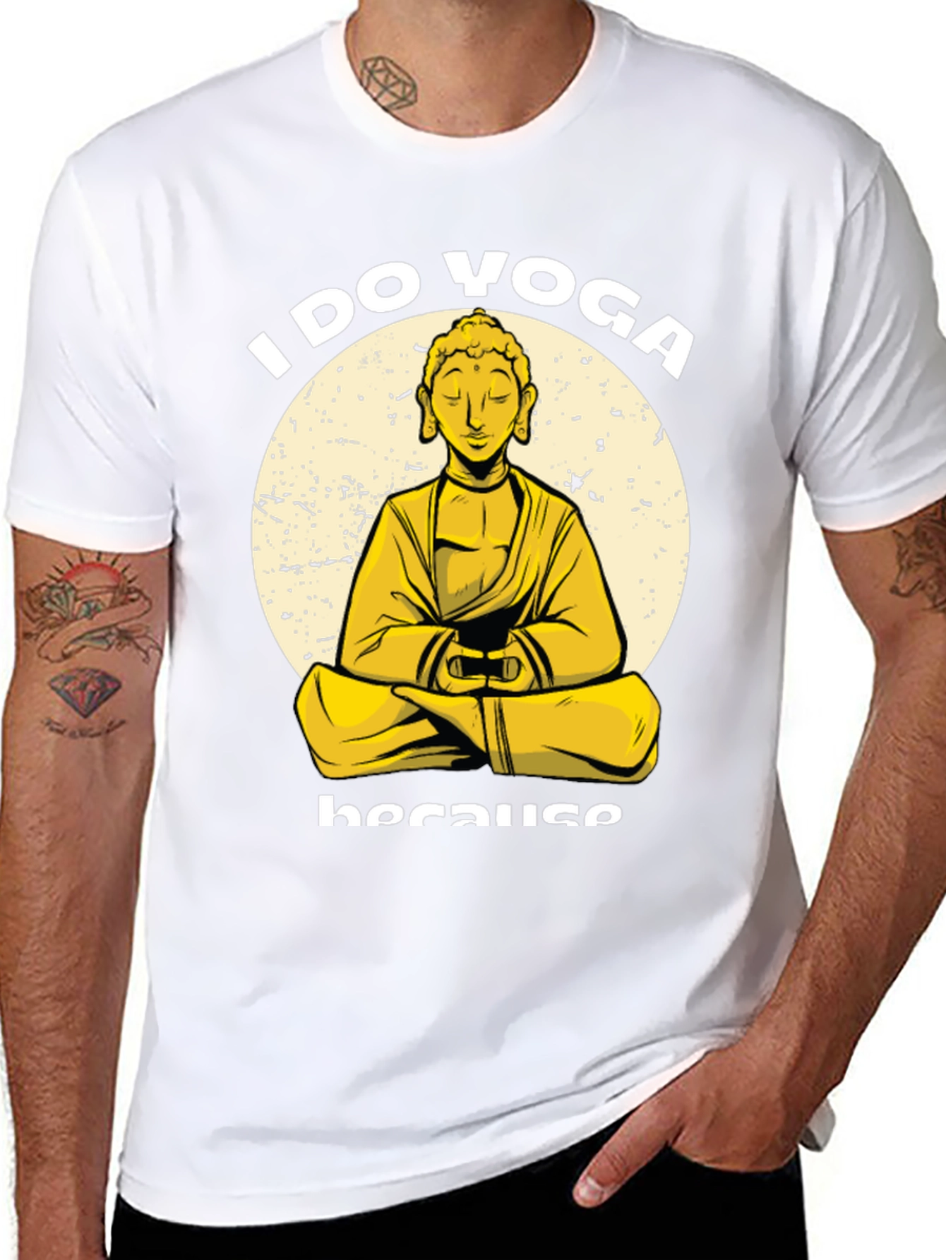 I Do Yoga Because Buddha T-Shirt