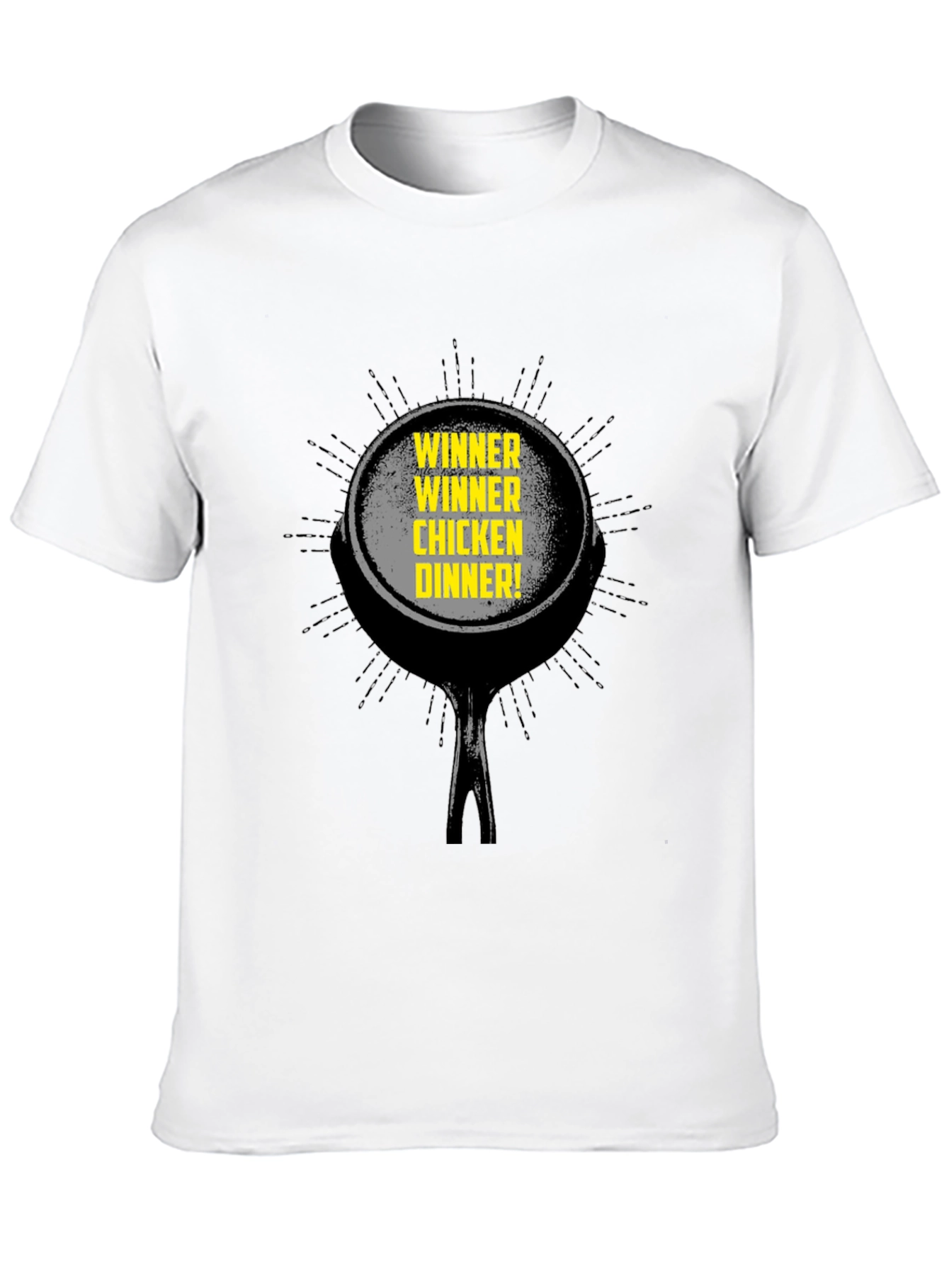 Winner Winner Chicken Dinner T-Shirt