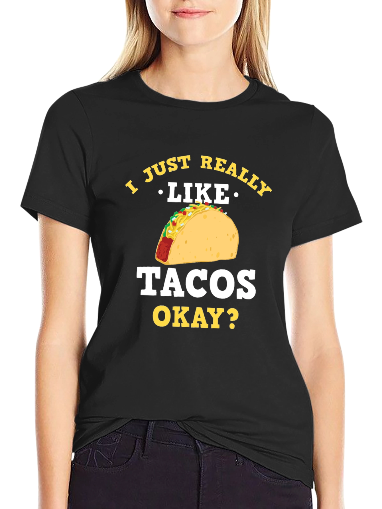 Taco Lover T-Shirt - I Just Really Like Tacos